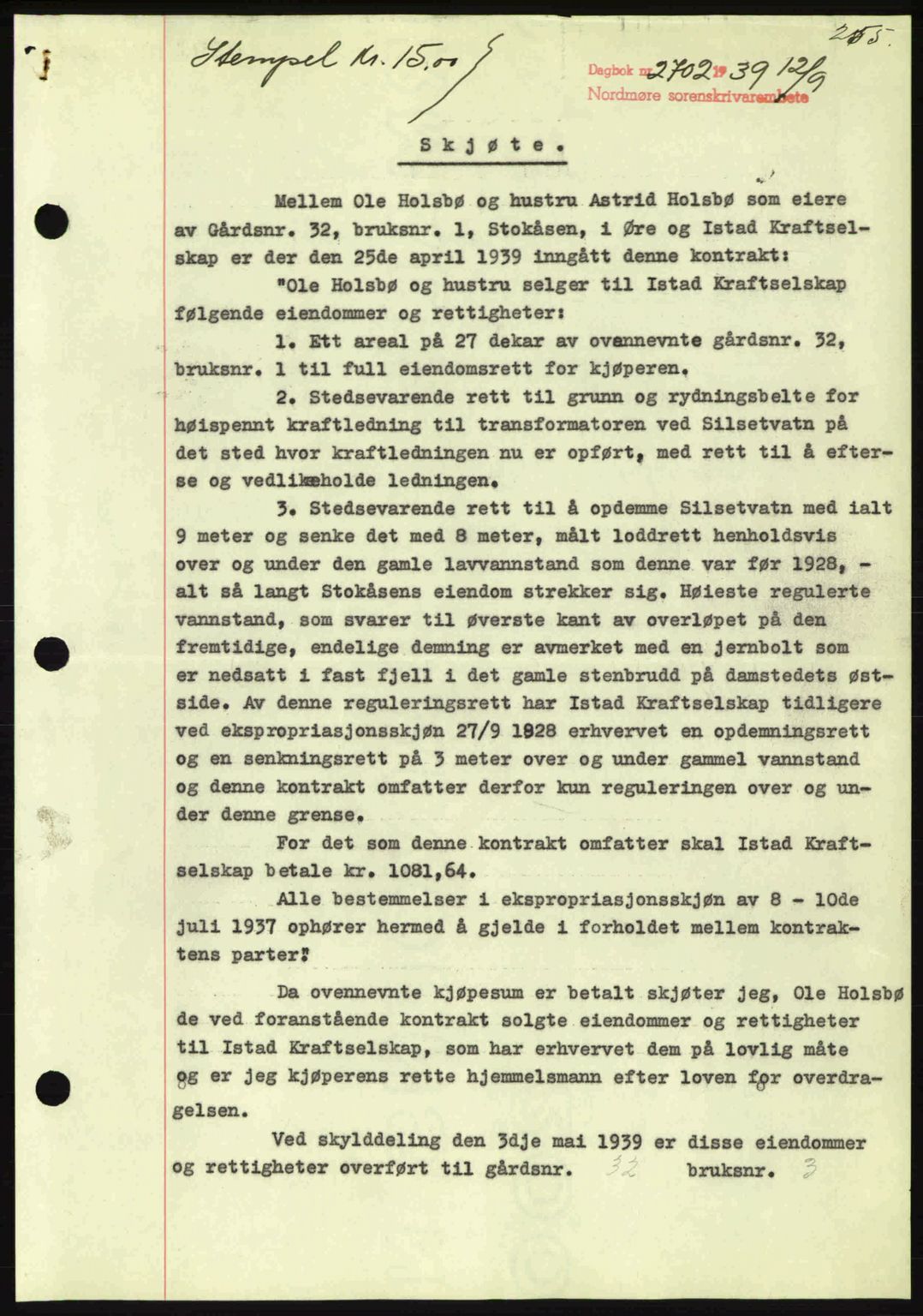 Nordmøre sorenskriveri, SAT/A-4132/1/2/2Ca: Pantebok nr. A87, 1939-1940, Dagboknr: 2702/1939
