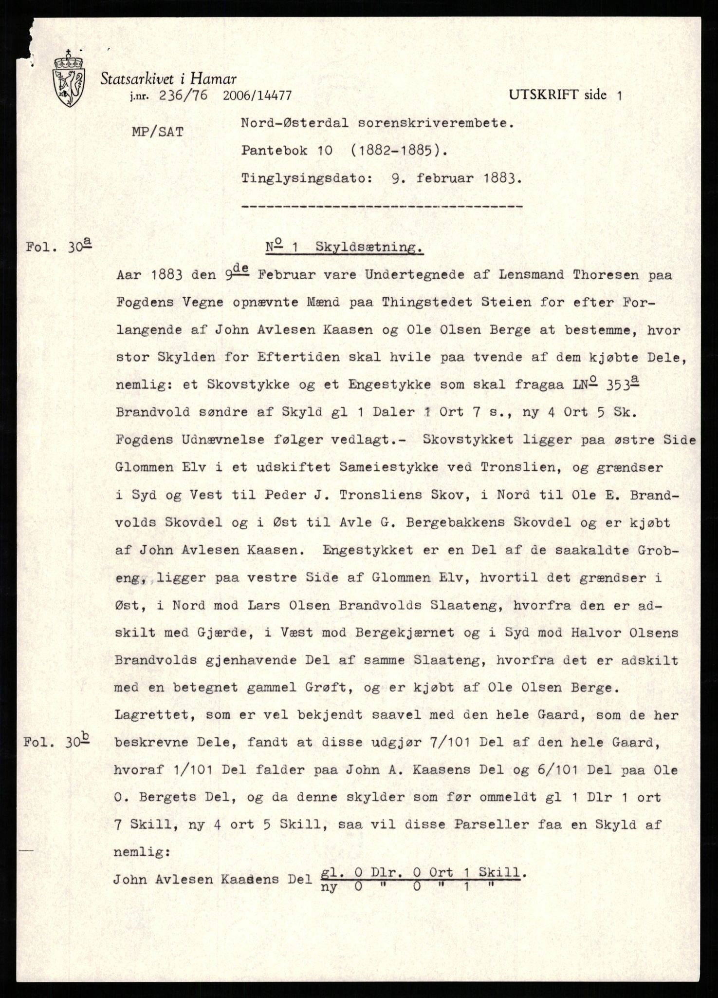 Avskriftssamlingen ved Statsarkivet i Hamar, AV/SAH-AVSKRIFT-001/H/Hs/Hsa/L0010: Pantebok for Nord-Østerdal, 1882-1885