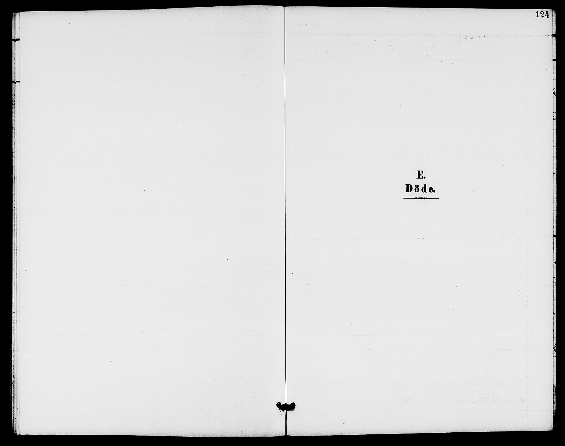 Rødenes prestekontor Kirkebøker, AV/SAO-A-2005/G/Ga/L0002: Klokkerbok nr. I 2, 1901-1910, s. 124