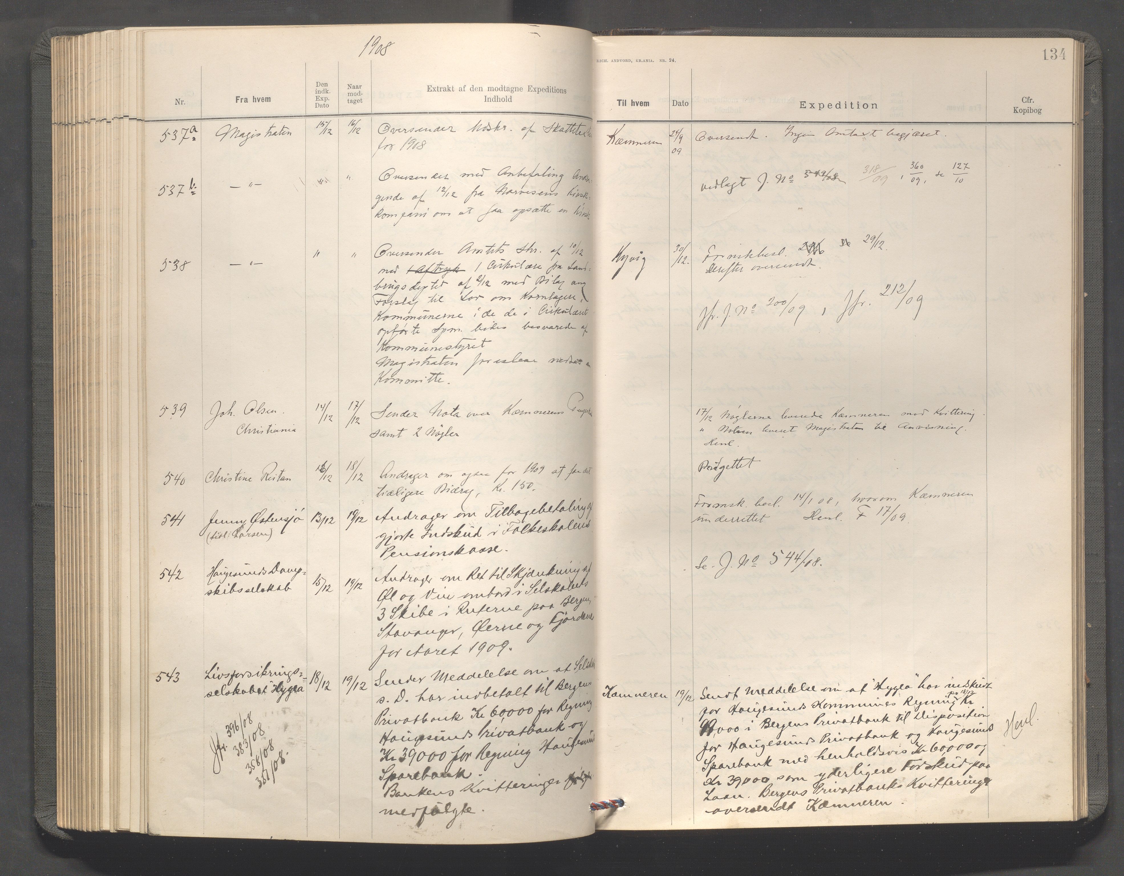 Haugesund kommune - Formannskapet, IKAR/X-0001/C/L0003: Journal, 1907-1910, s. 134