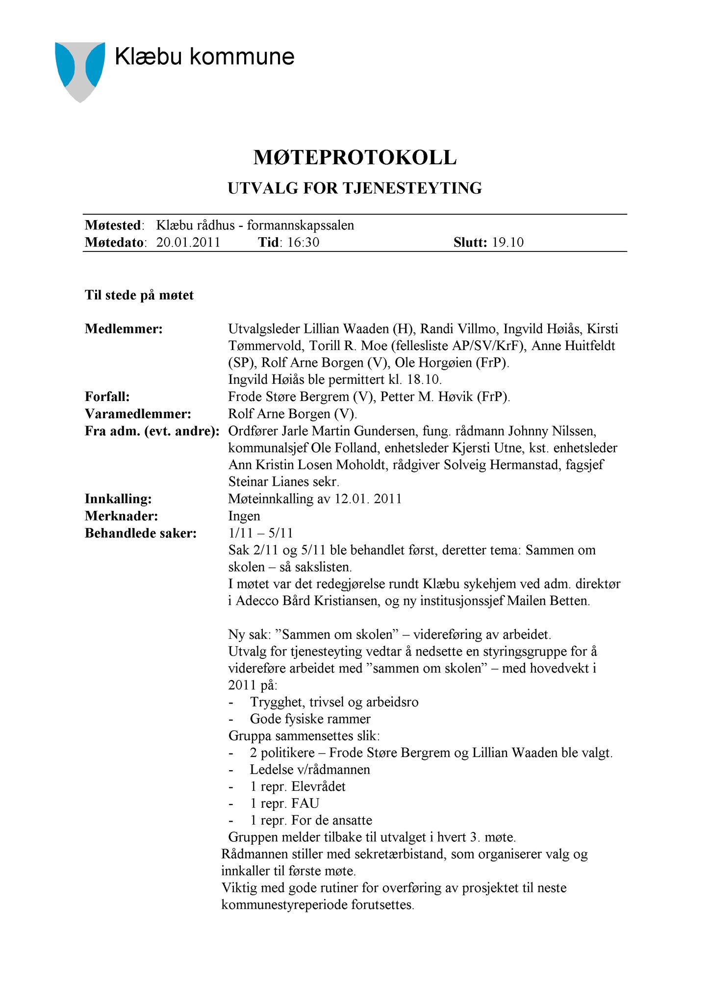 Klæbu Kommune, TRKO/KK/14-UTY/L004: Utvalg for tjenesteyting - Møtedokumenter, 2011, s. 46