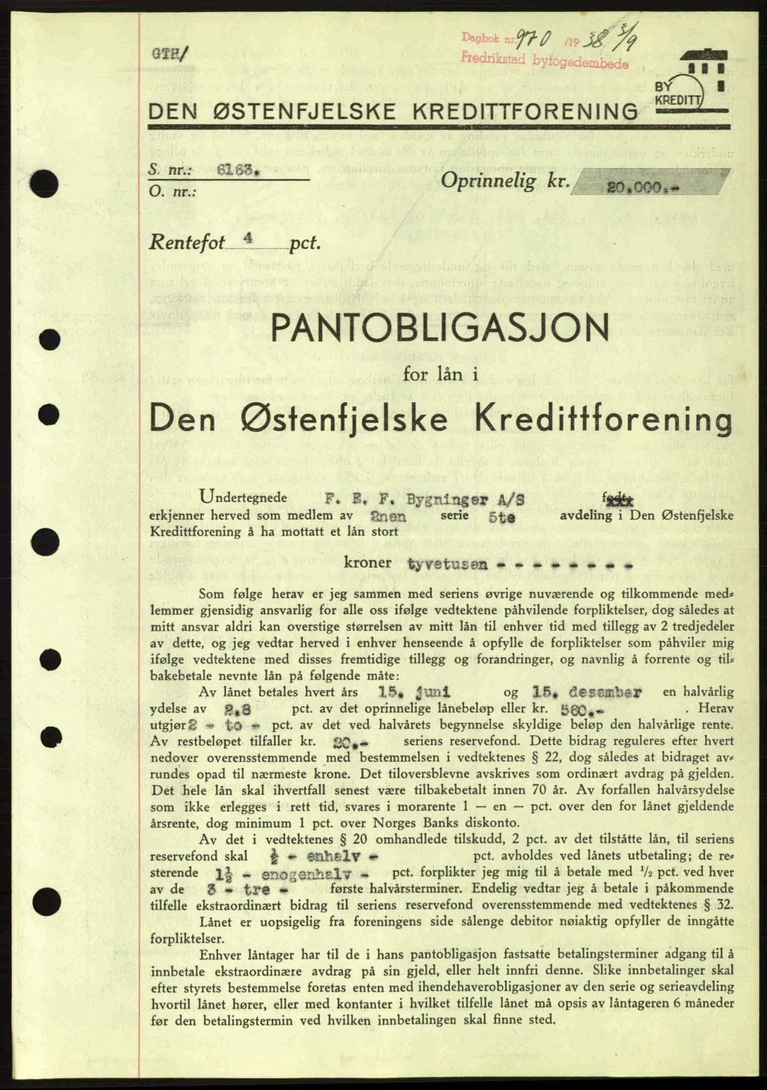 Fredrikstad byfogd, SAO/A-10473a/G/Ga/Gad/L0002: Pantebok nr. B2, 1938-1939, Dagboknr: 970/1938