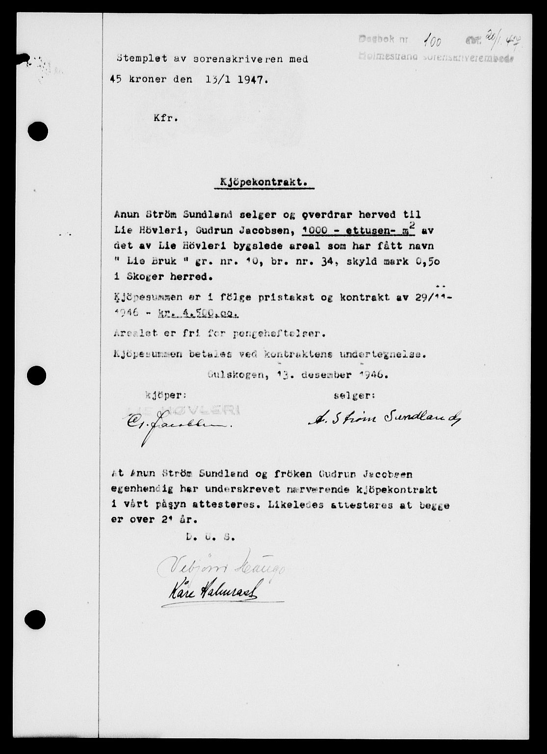 Holmestrand sorenskriveri, SAKO/A-67/G/Ga/Gaa/L0061: Pantebok nr. A-61, 1946-1947, Dagboknr: 100/1947