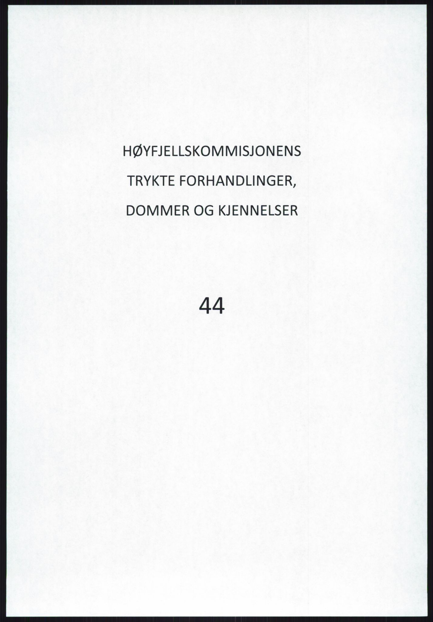 Høyfjellskommisjonen, RA/S-1546/X/Xa/L0001: Nr. 1-33, 1909-1953, s. 2867