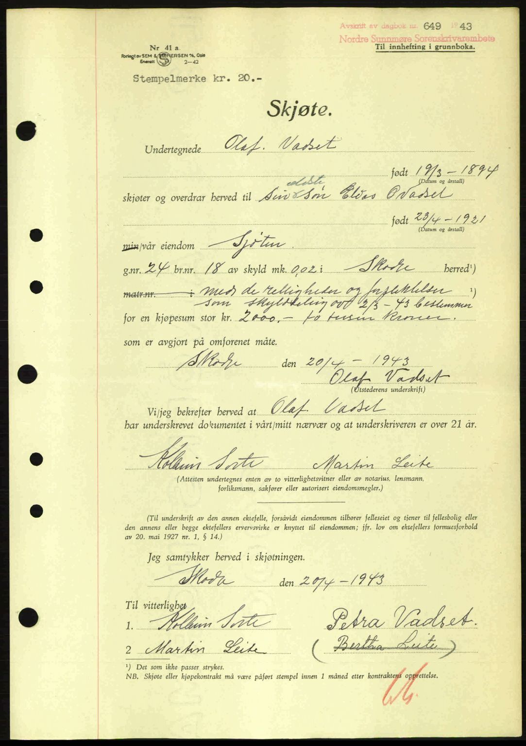 Nordre Sunnmøre sorenskriveri, AV/SAT-A-0006/1/2/2C/2Ca: Pantebok nr. A15, 1942-1943, Dagboknr: 649/1943