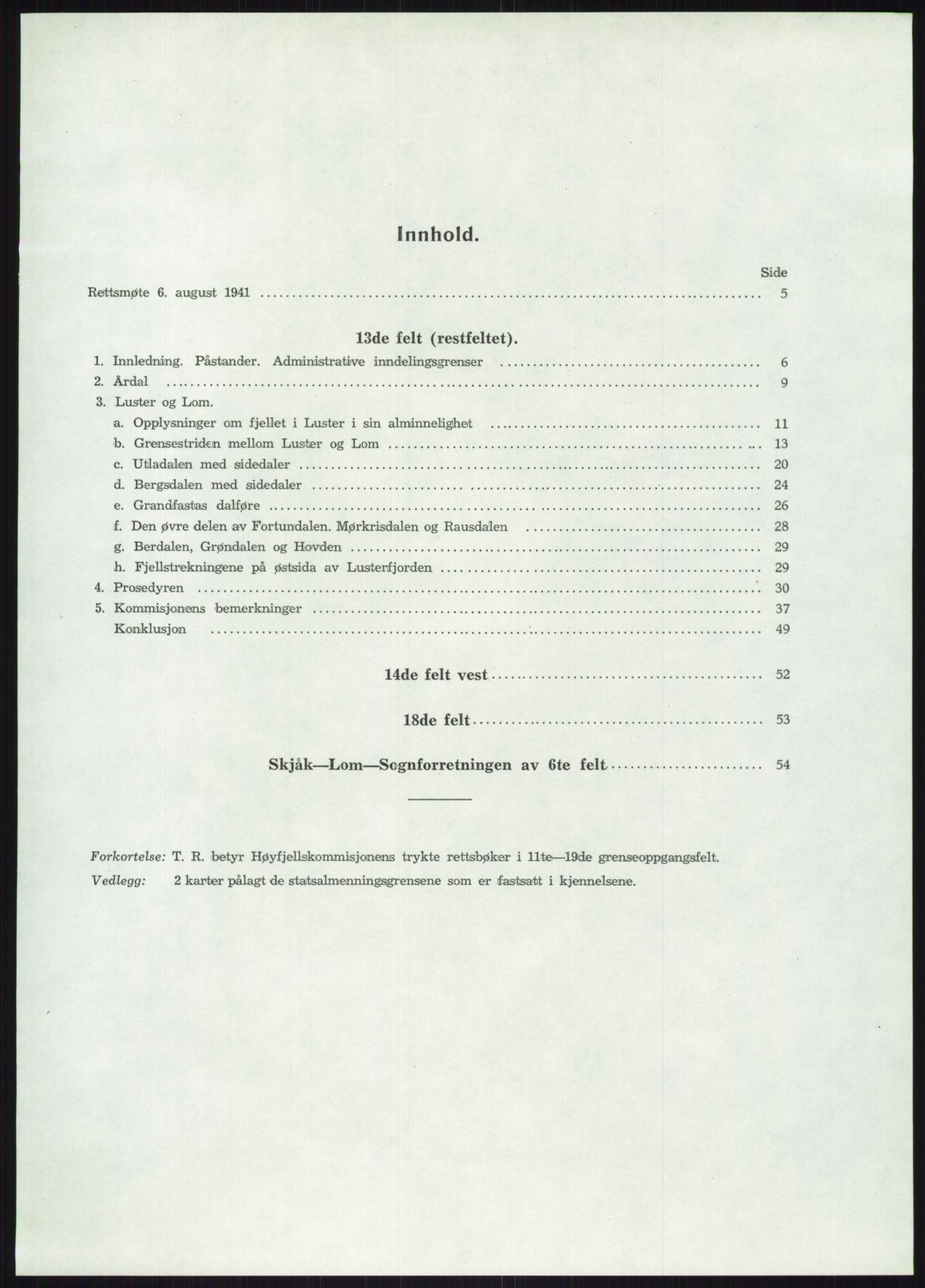 Høyfjellskommisjonen, RA/S-1546/X/Xa/L0001: Nr. 1-33, 1909-1953, s. 5627