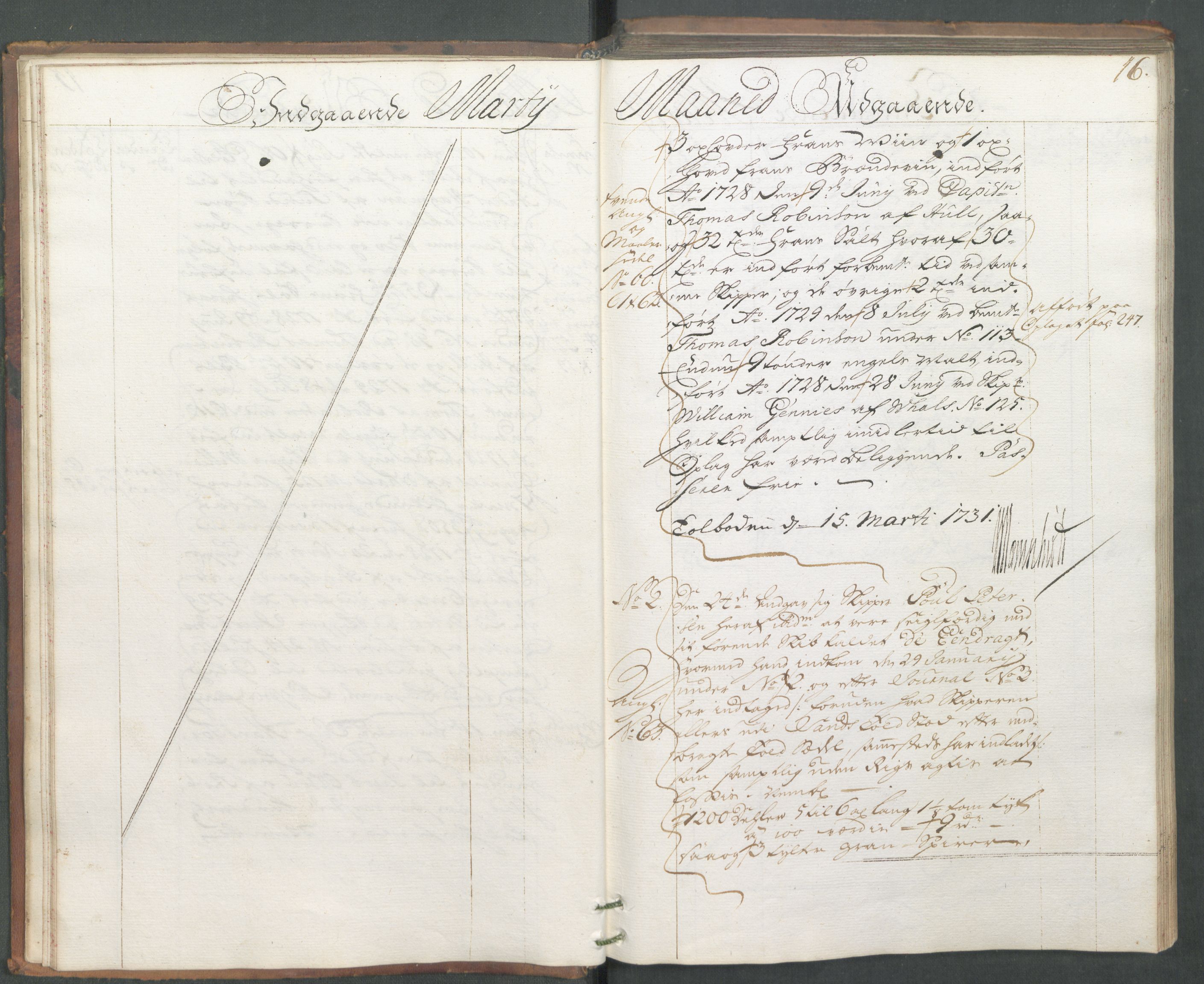 Generaltollkammeret, tollregnskaper, AV/RA-EA-5490/R01/L0006/0001: Tollregnskaper Fredrikshald / Hovedtollbok, 1731, s. 16
