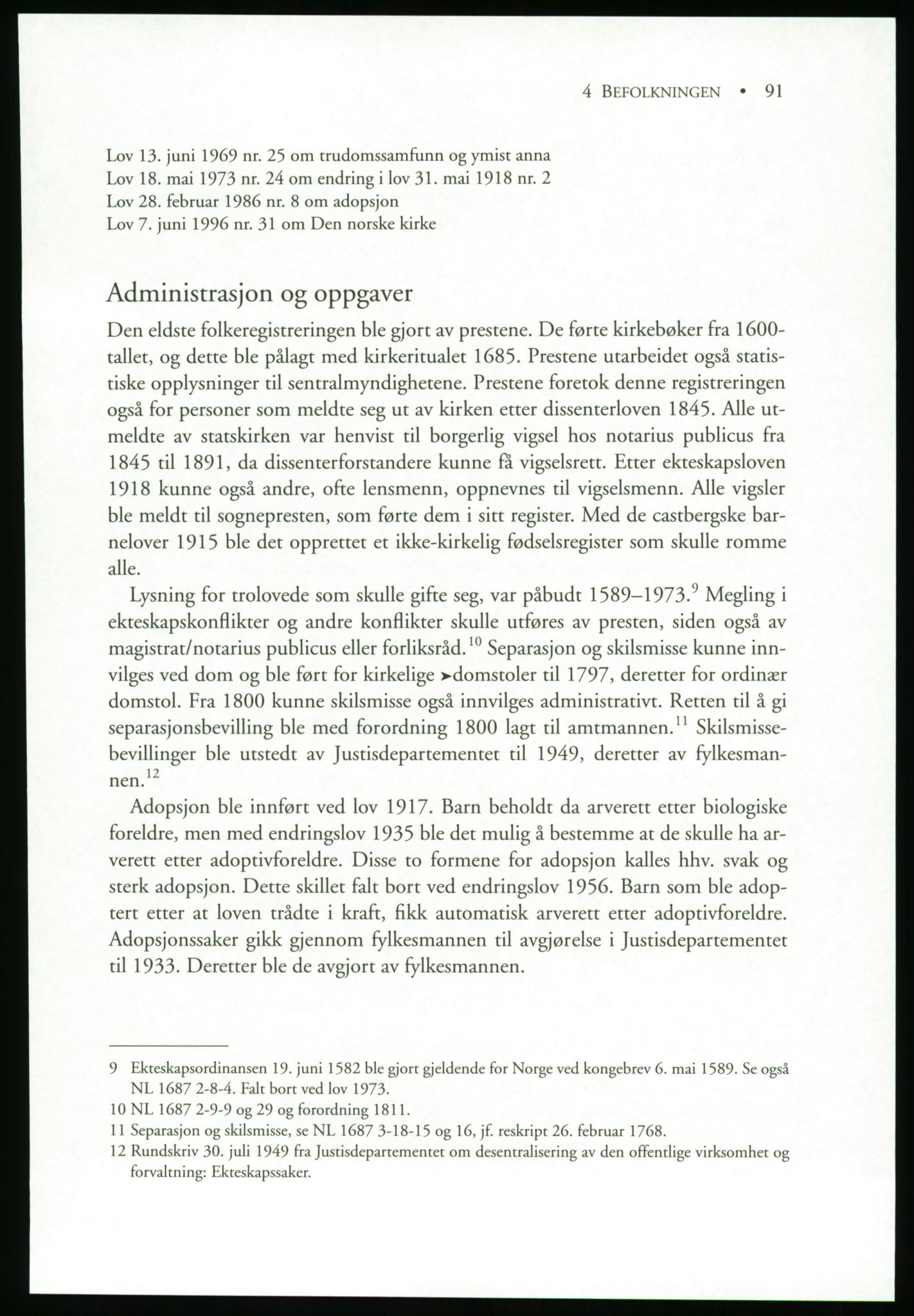 Publikasjoner utgitt av Arkivverket, PUBL/PUBL-001/B/0019: Liv Mykland: Håndbok for brukere av statsarkivene (2005), 2005, s. 91