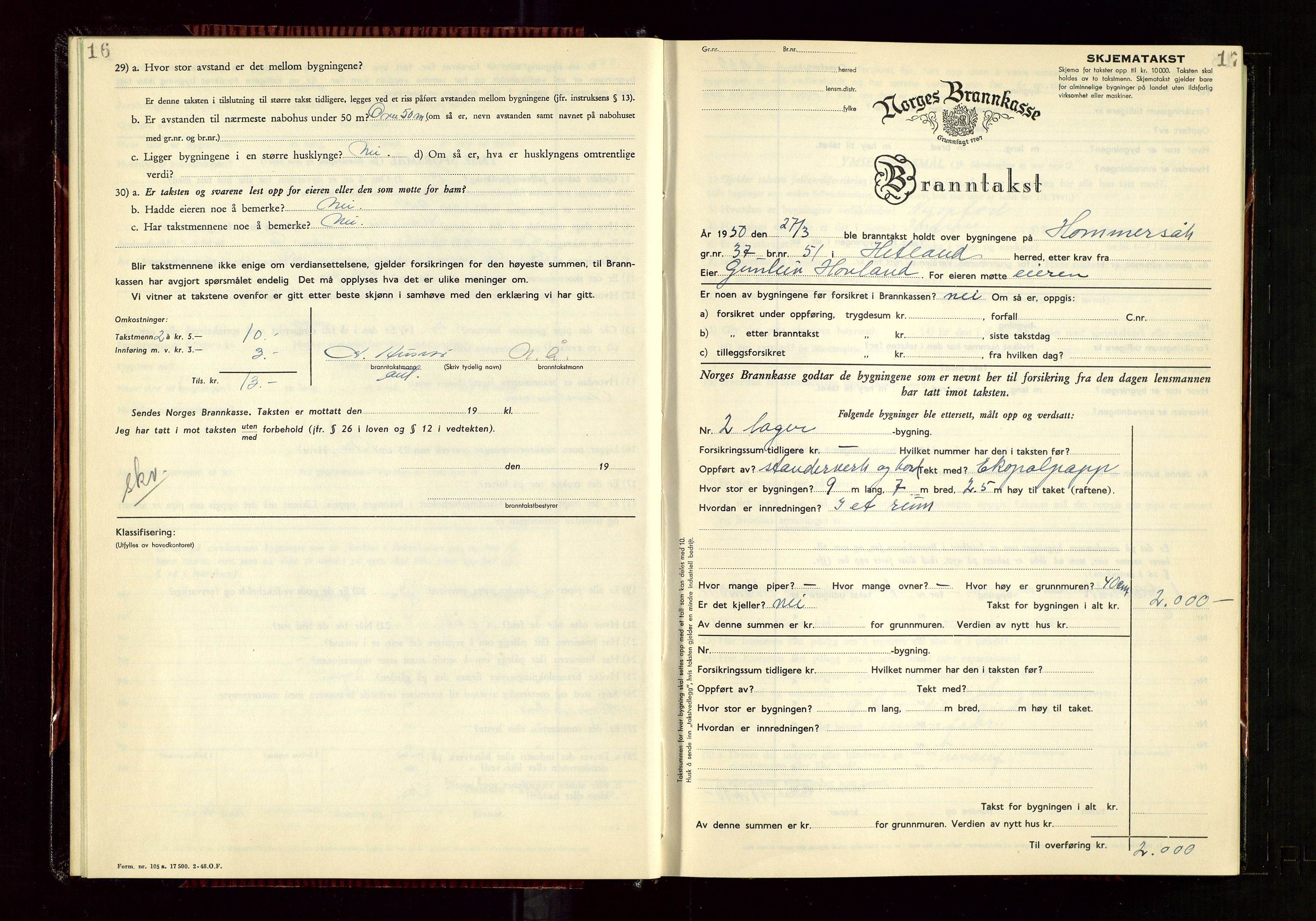 Hetland lensmannskontor, AV/SAST-A-100101/Gob/L0008: "Branntakstprotokoll", 1949-1953, s. 16-17