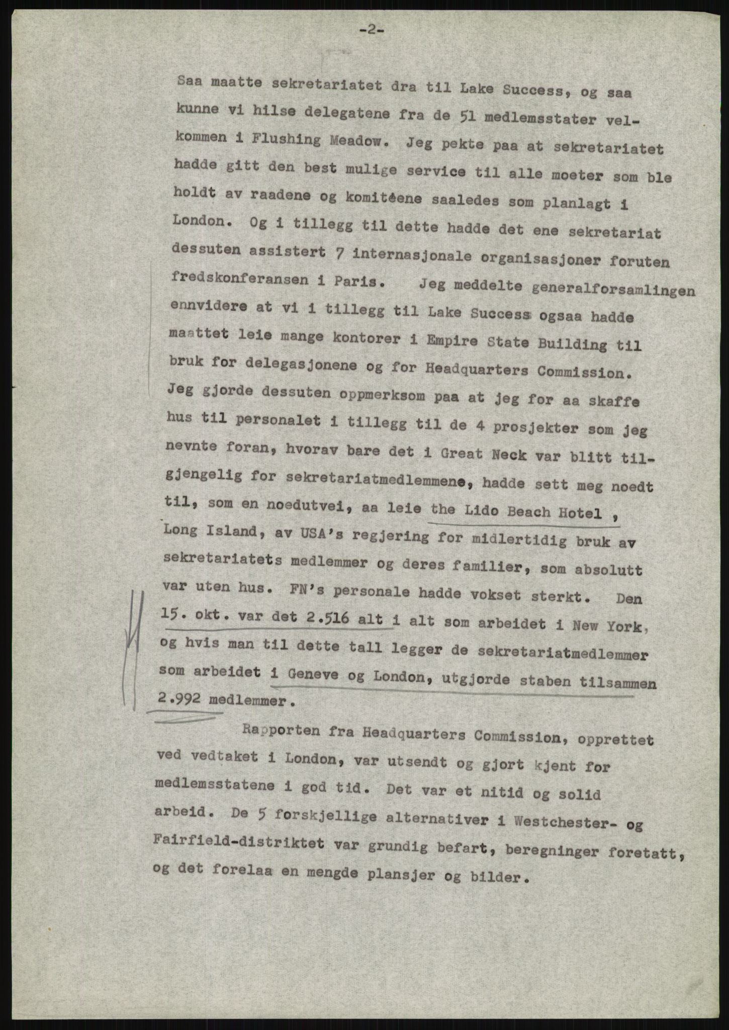 Lie, Trygve, AV/RA-PA-1407/D/L0020/0007: Utkast og manuskripter til "In the cause of Peace"/"Syv år for freden". / Manuskript til kap. 7, "Permanent headquarter". udatert., 1954