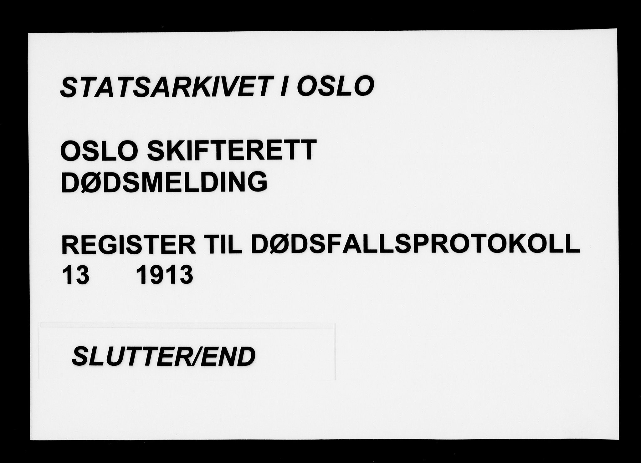 Oslo skifterett, AV/SAO-A-10383/F/Fa/Faa/L0013: Navneregister, 1913