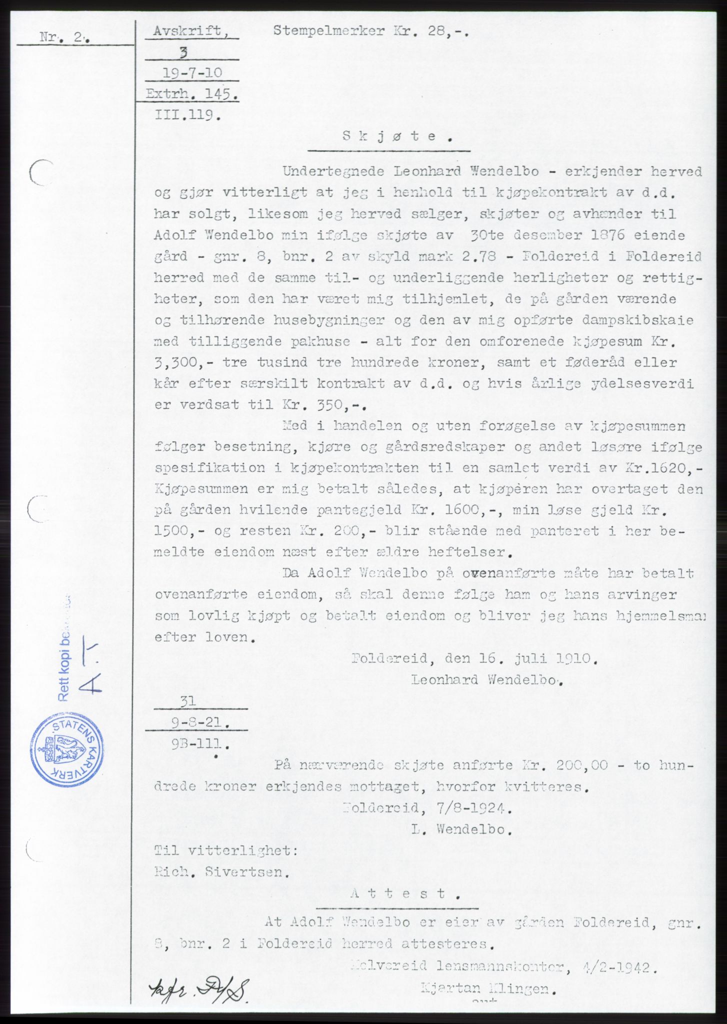 Namdal sorenskriveri, SAT/A-4133/1/2/2C: Pantebok nr. -, 1916-1921, Tingl.dato: 06.08.1921