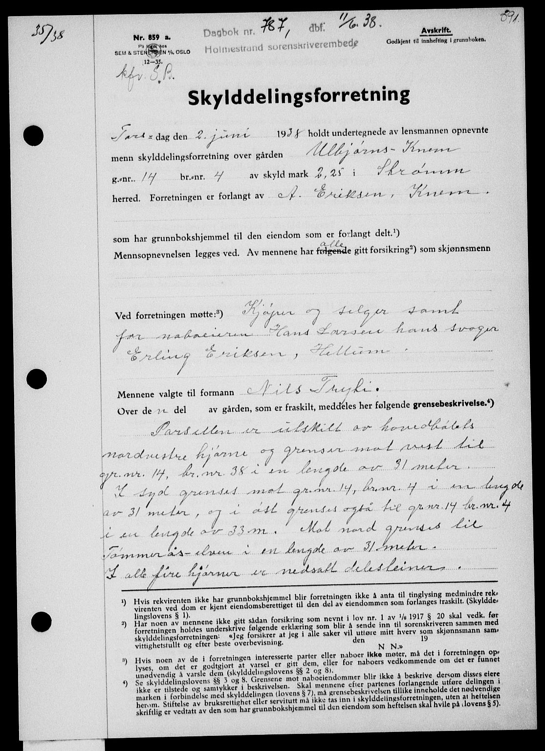 Holmestrand sorenskriveri, SAKO/A-67/G/Ga/Gaa/L0049: Pantebok nr. A-49, 1937-1938, Dagboknr: 787/1938