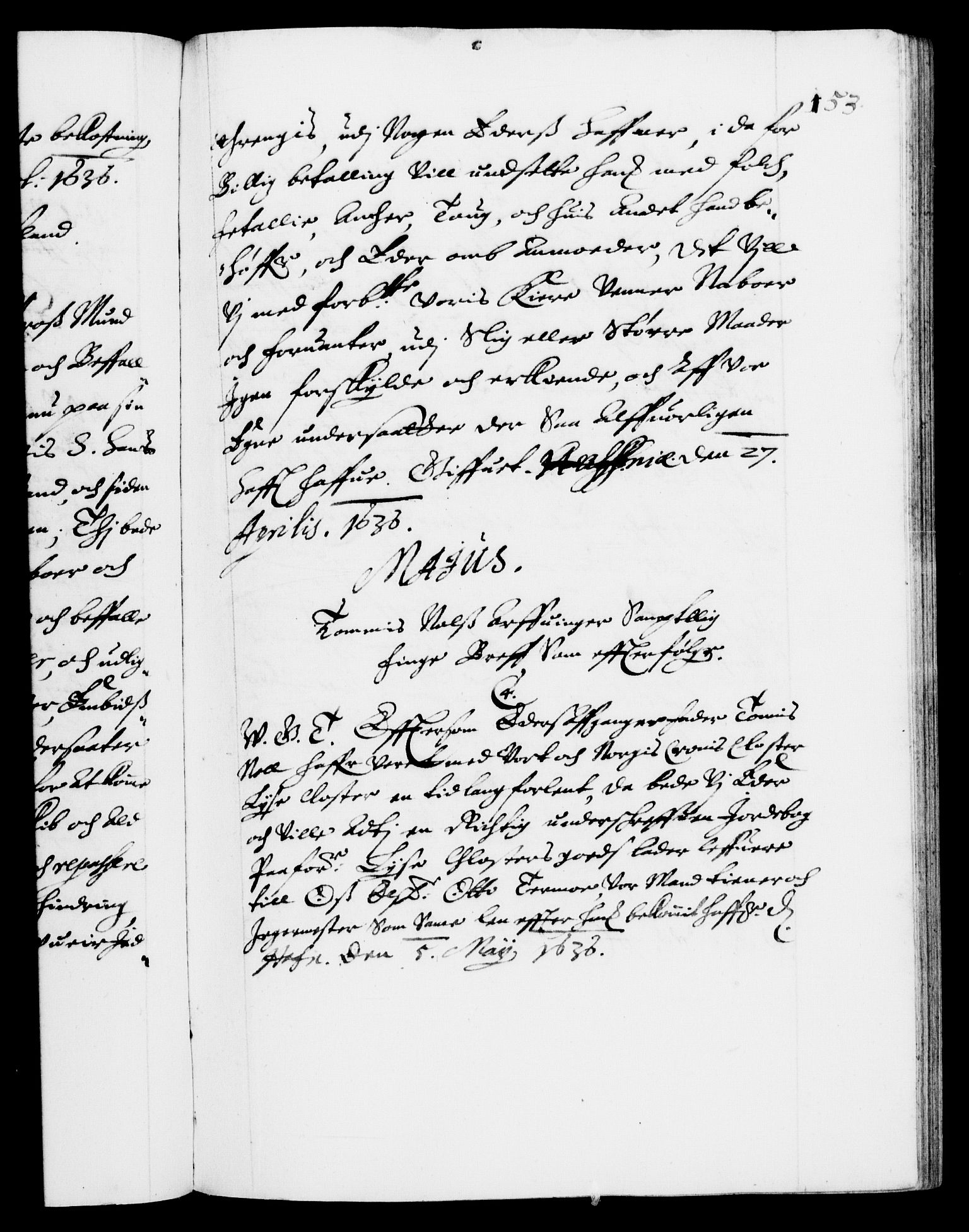Danske Kanselli 1572-1799, AV/RA-EA-3023/F/Fc/Fca/Fcab/L0006: Norske tegnelser (mikrofilm), 1634-1639, s. 153a
