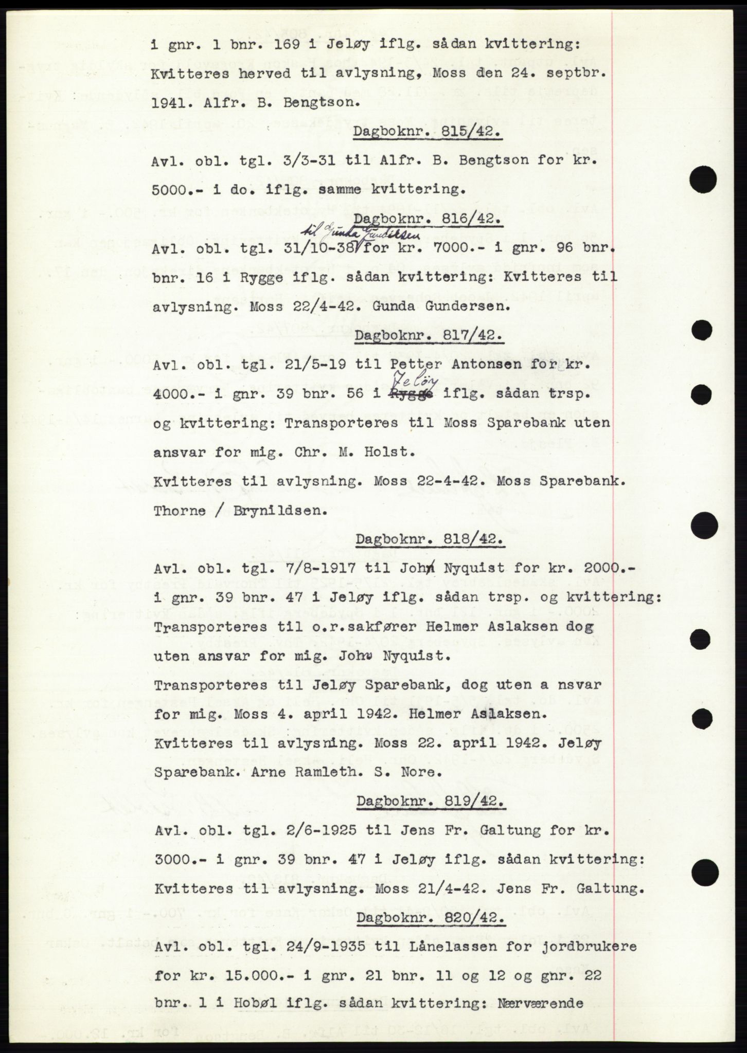 Moss sorenskriveri, SAO/A-10168: Pantebok nr. C10, 1938-1950, Dagboknr: 815/1942
