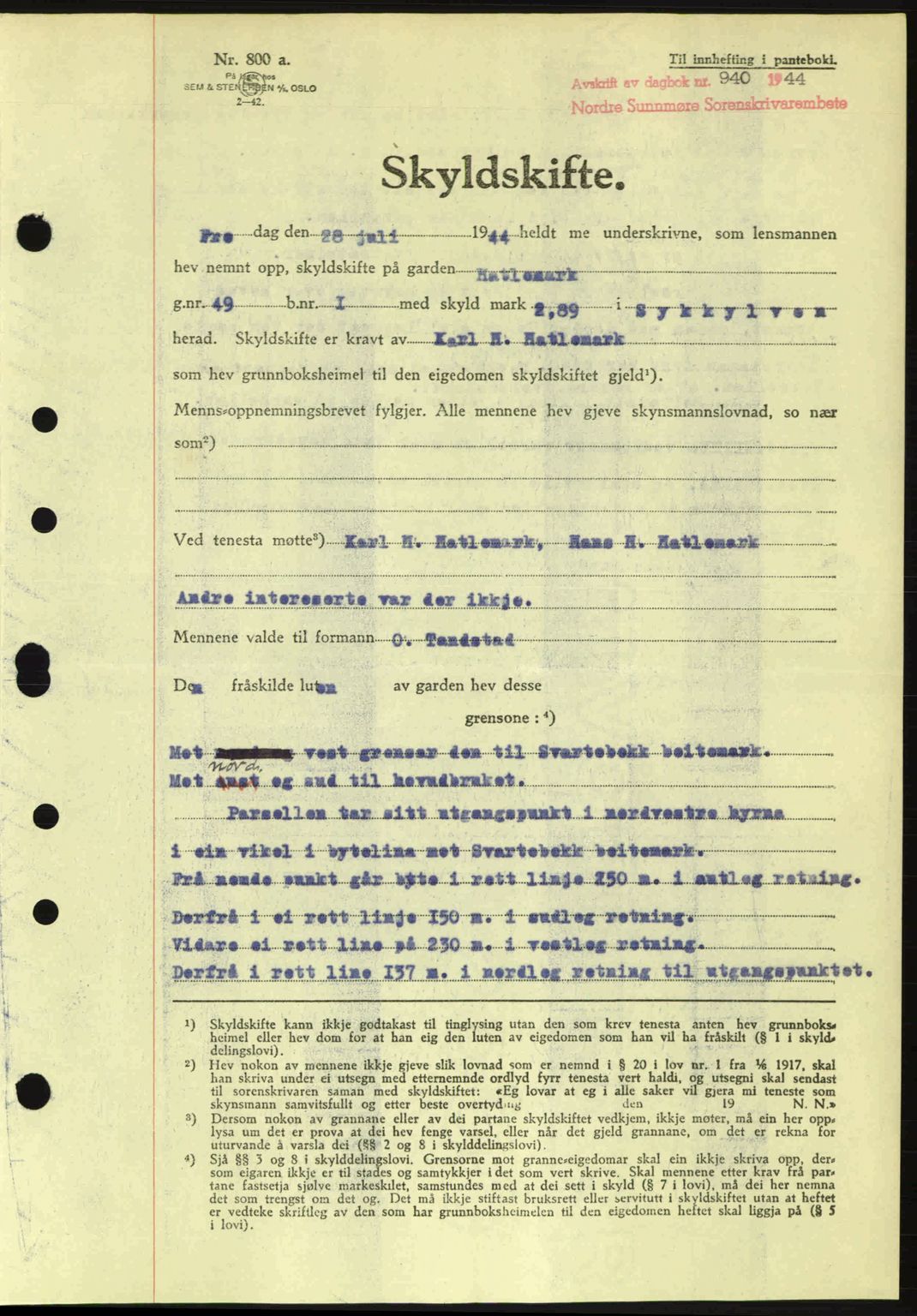 Nordre Sunnmøre sorenskriveri, SAT/A-0006/1/2/2C/2Ca: Pantebok nr. A18, 1944-1944, Dagboknr: 940/1944