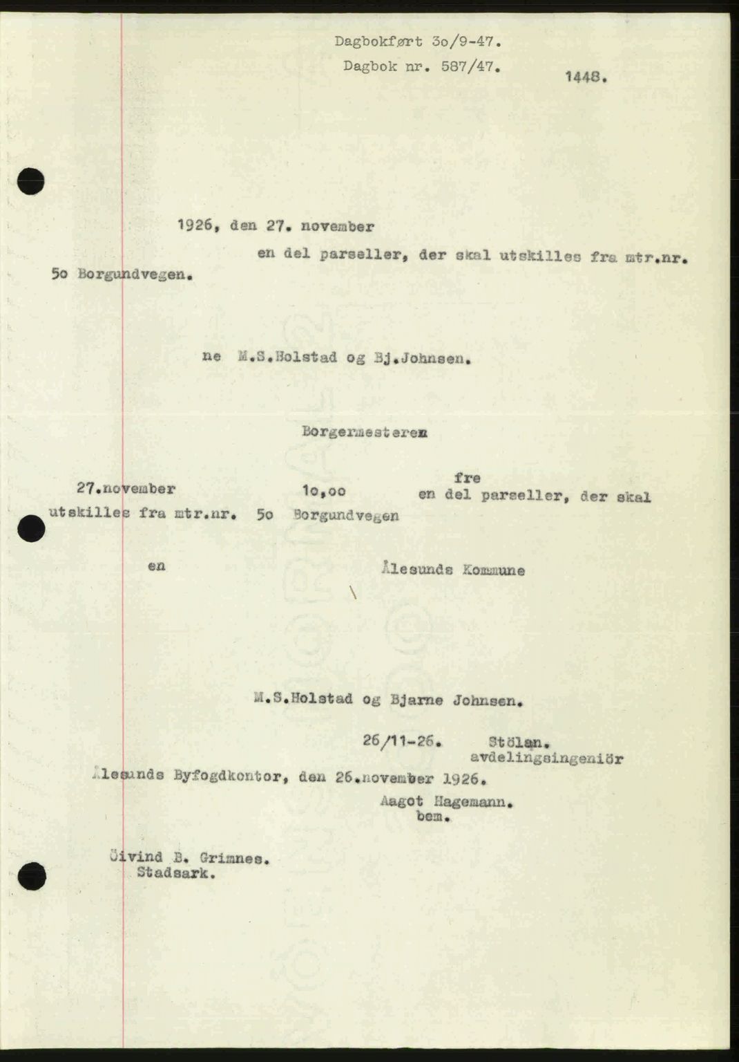 Ålesund byfogd, AV/SAT-A-4384: Pantebok nr. 37A (1), 1947-1949, Dagboknr: 587/1947