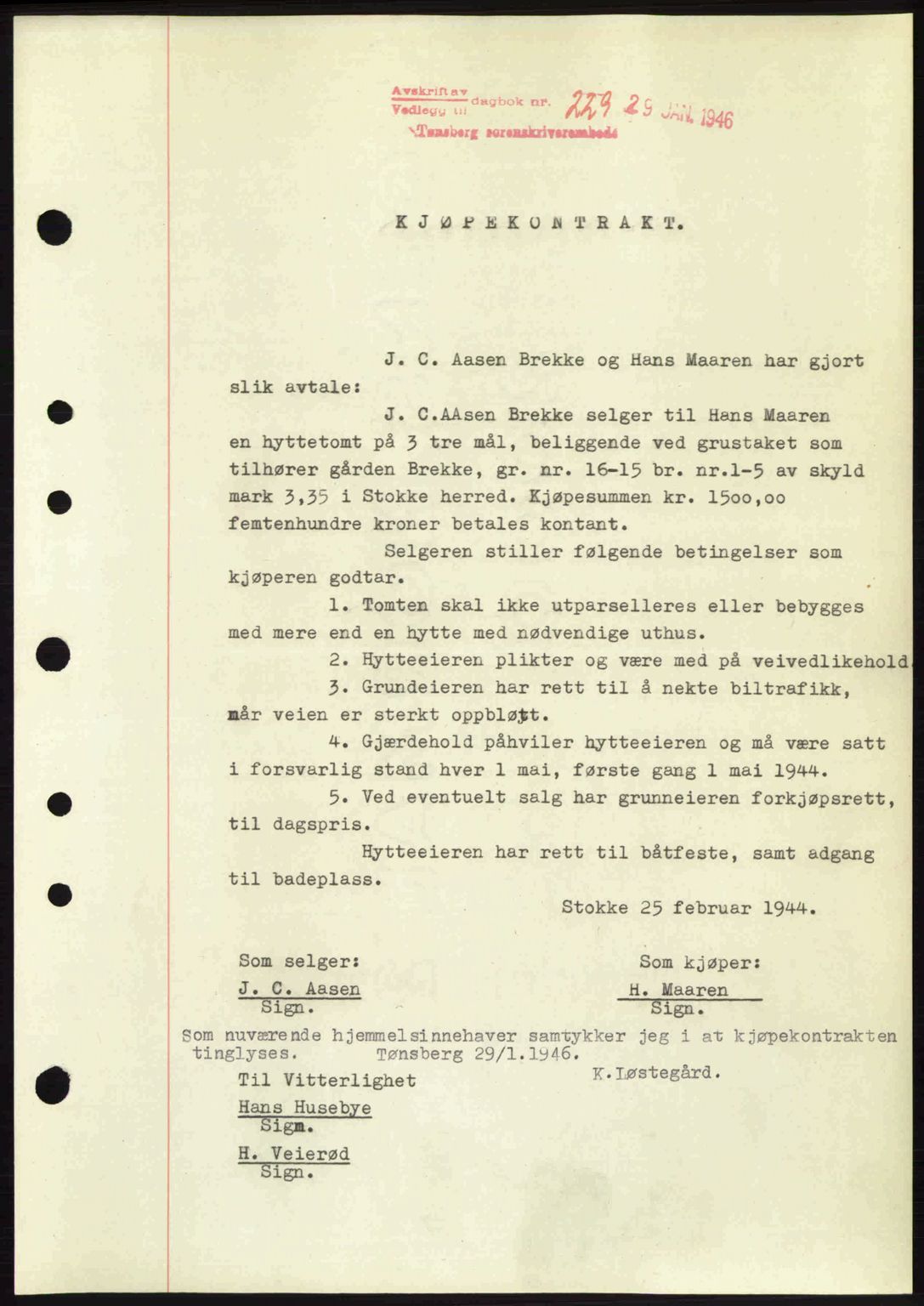 Jarlsberg sorenskriveri, SAKO/A-131/G/Ga/Gaa/L0018b: Pantebok nr. A-18b, 1946-1946, Dagboknr: 229/1946
