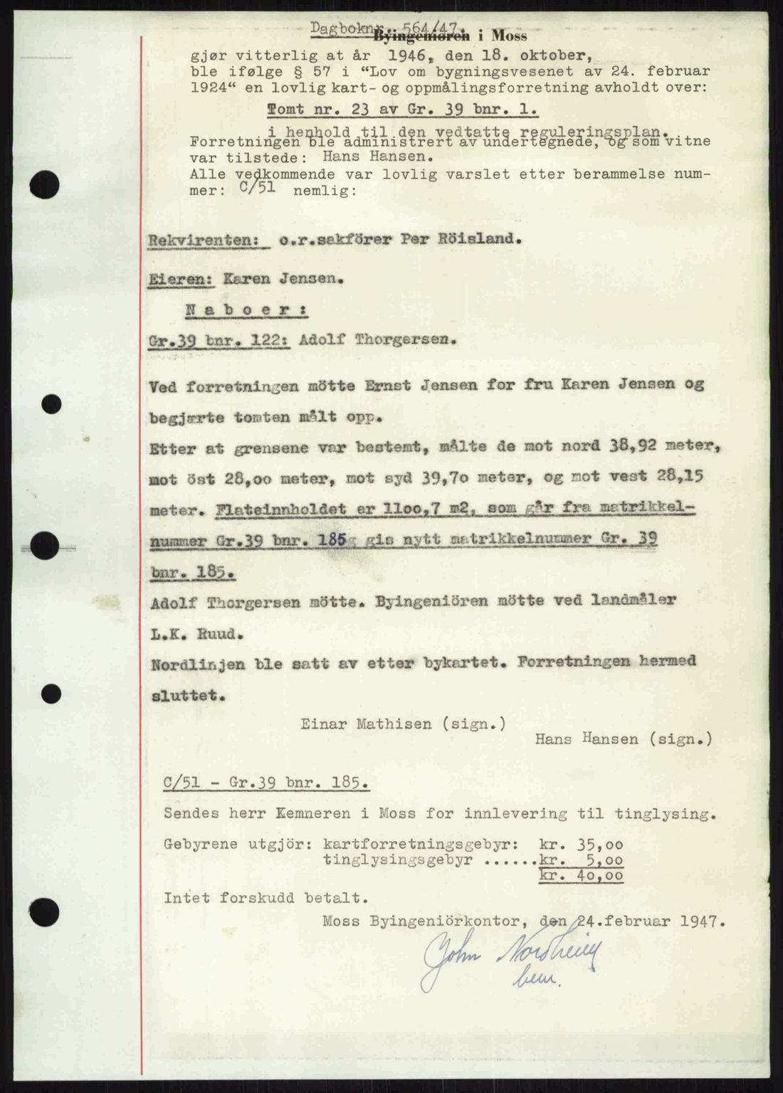 Moss sorenskriveri, SAO/A-10168: Pantebok nr. A17, 1947-1947, Dagboknr: 564/1947
