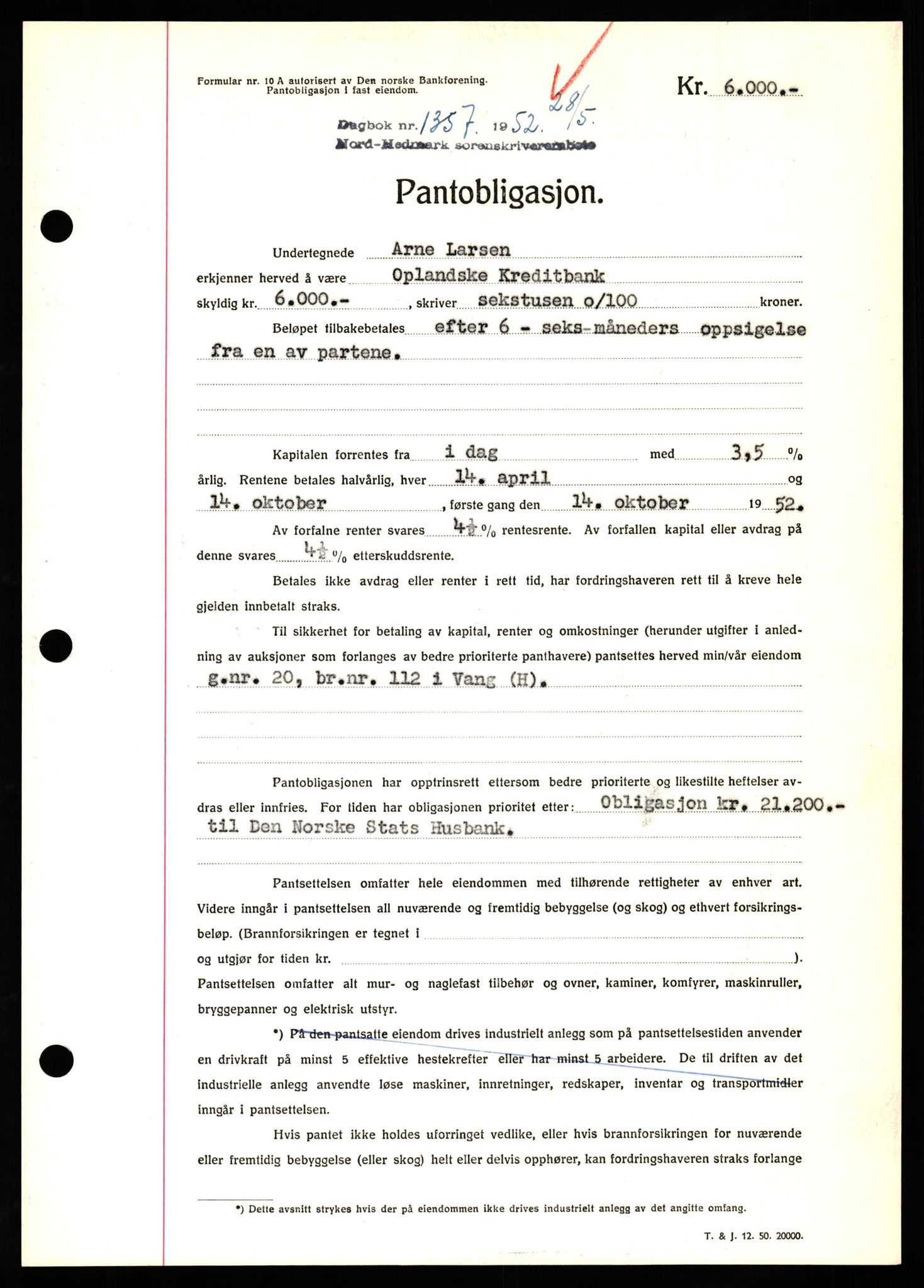 Nord-Hedmark sorenskriveri, SAH/TING-012/H/Hb/Hbf/L0025: Pantebok nr. B25, 1952-1952, Dagboknr: 1357/1952