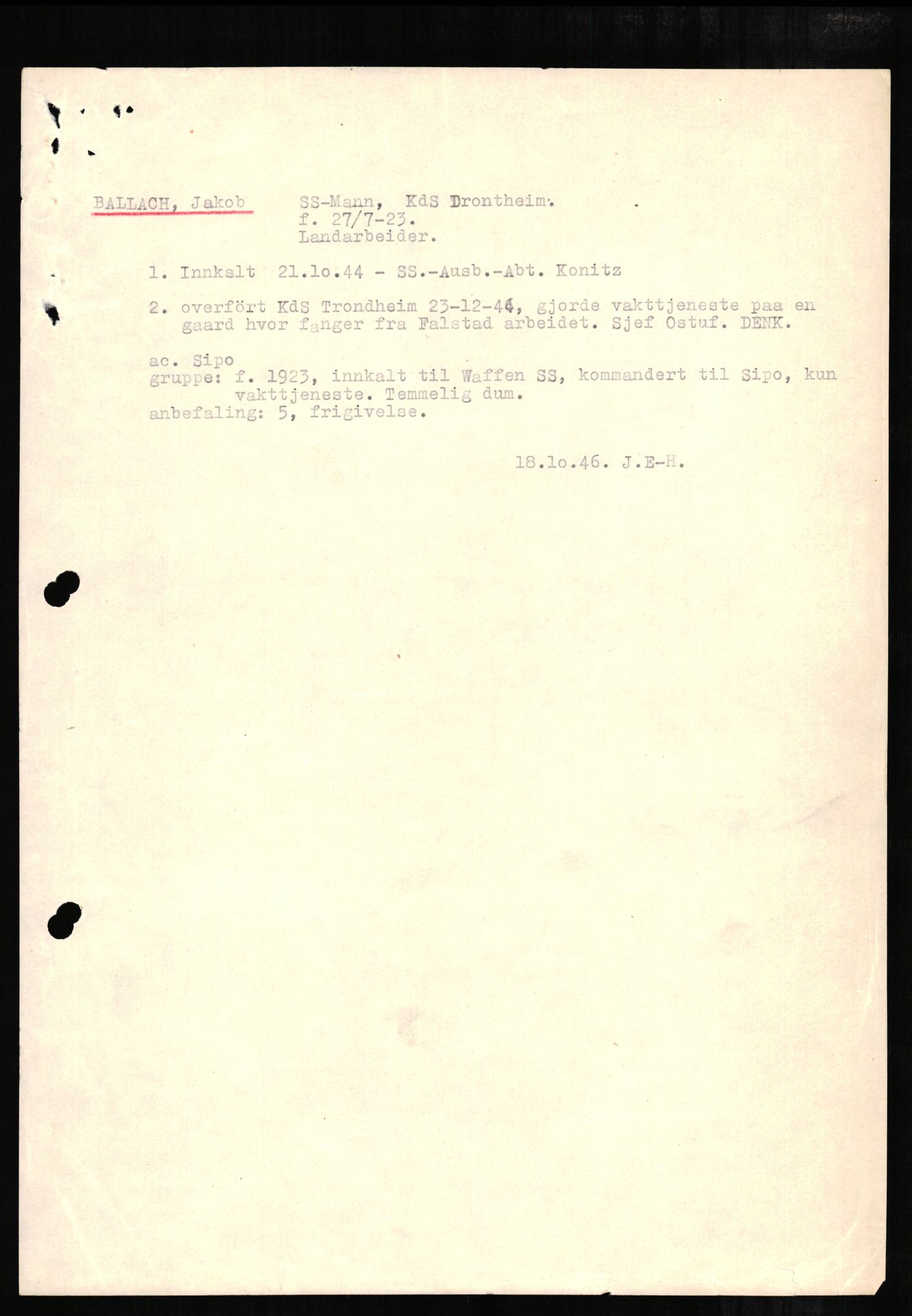 Forsvaret, Forsvarets overkommando II, AV/RA-RAFA-3915/D/Db/L0002: CI Questionaires. Tyske okkupasjonsstyrker i Norge. Tyskere., 1945-1946, s. 13