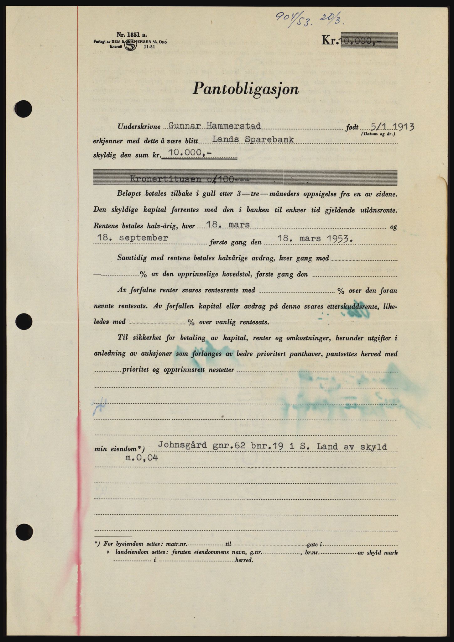 Hadeland og Land tingrett, SAH/TING-010/H/Hb/Hbc/L0026: Pantebok nr. B26, 1953-1953, Dagboknr: 904/1953