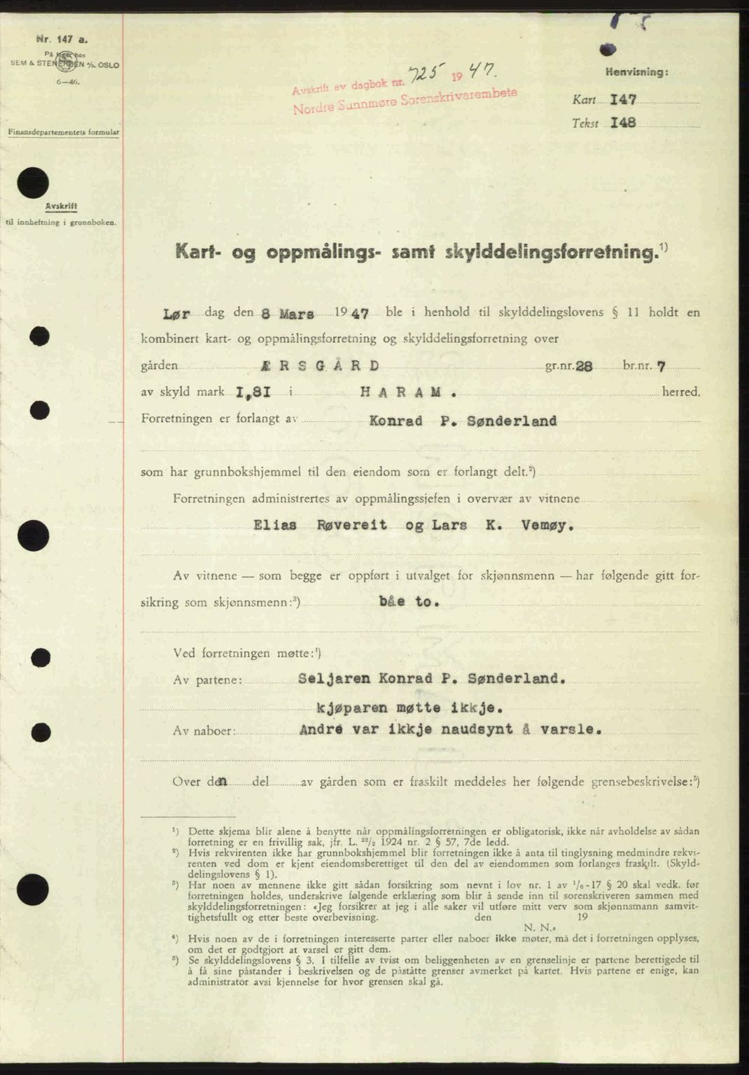 Nordre Sunnmøre sorenskriveri, SAT/A-0006/1/2/2C/2Ca: Pantebok nr. A24, 1947-1947, Dagboknr: 725/1947