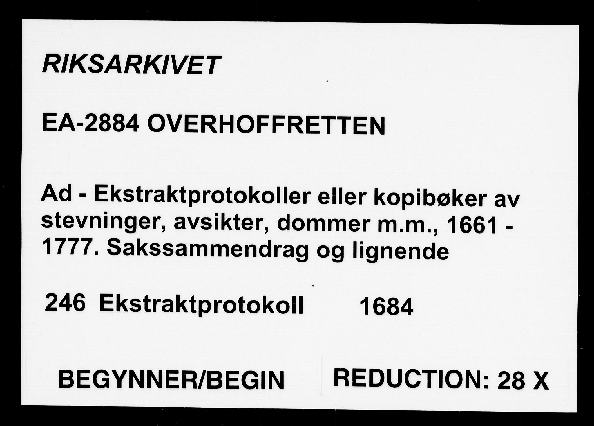 Overhoffretten 1667-1797, AV/RA-EA-2884/Ad/L0246: Ekstraktprotokoll, 1684