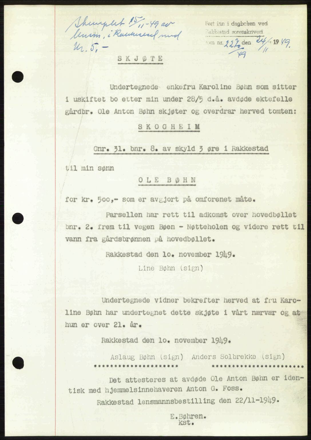 Rakkestad sorenskriveri, SAO/A-10686/G/Gb/Gba/Gbab/L0019: Pantebok nr. A19, 1949-1950, Dagboknr: 2270/1949