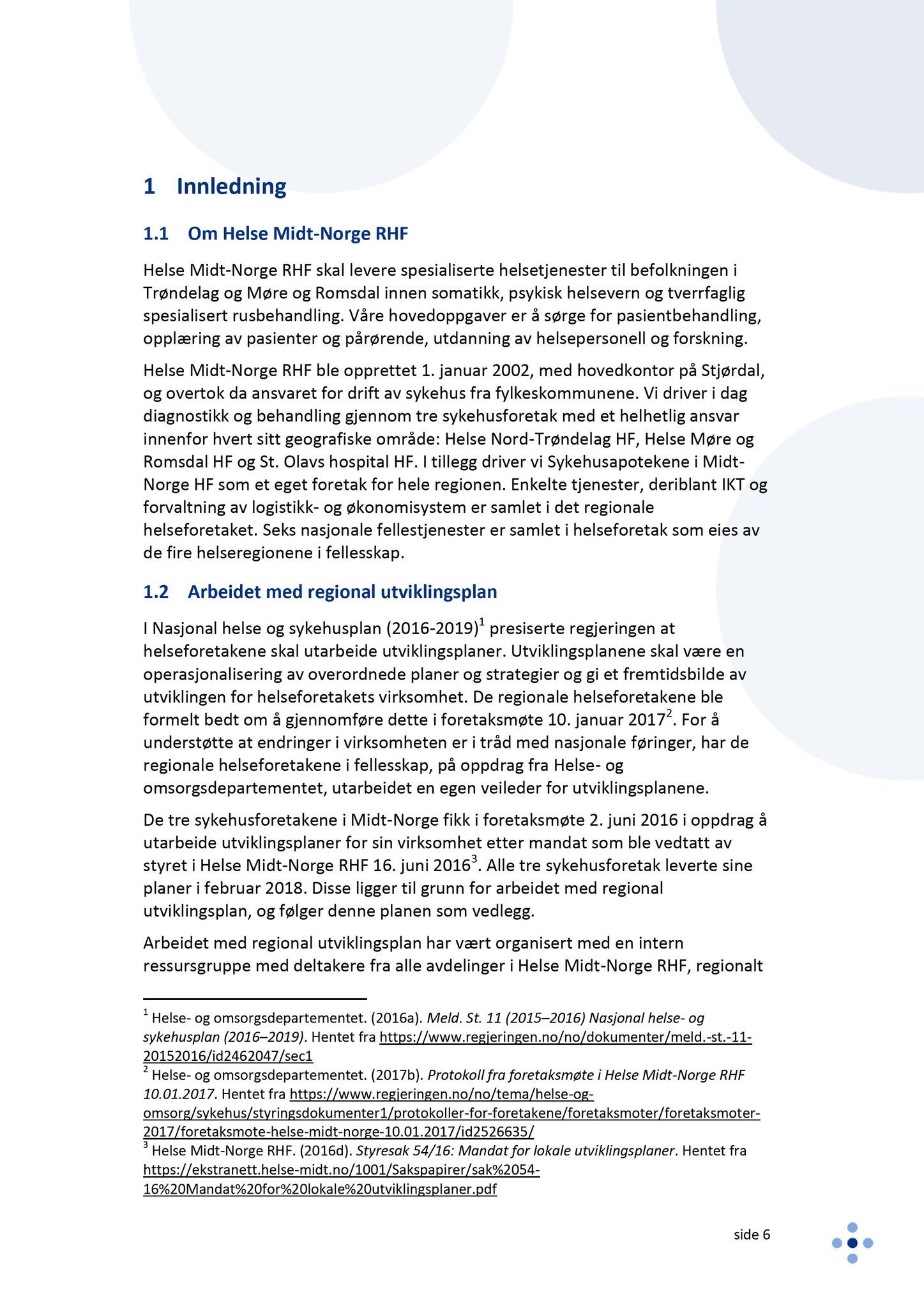 Klæbu Kommune, TRKO/KK/05-UOm/L009: Utvalg for omsorg - Møtedokumenter, 2018, s. 232