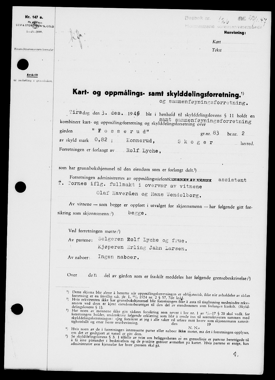 Holmestrand sorenskriveri, SAKO/A-67/G/Ga/Gaa/L0061: Pantebok nr. A-61, 1946-1947, Dagboknr: 126/1947
