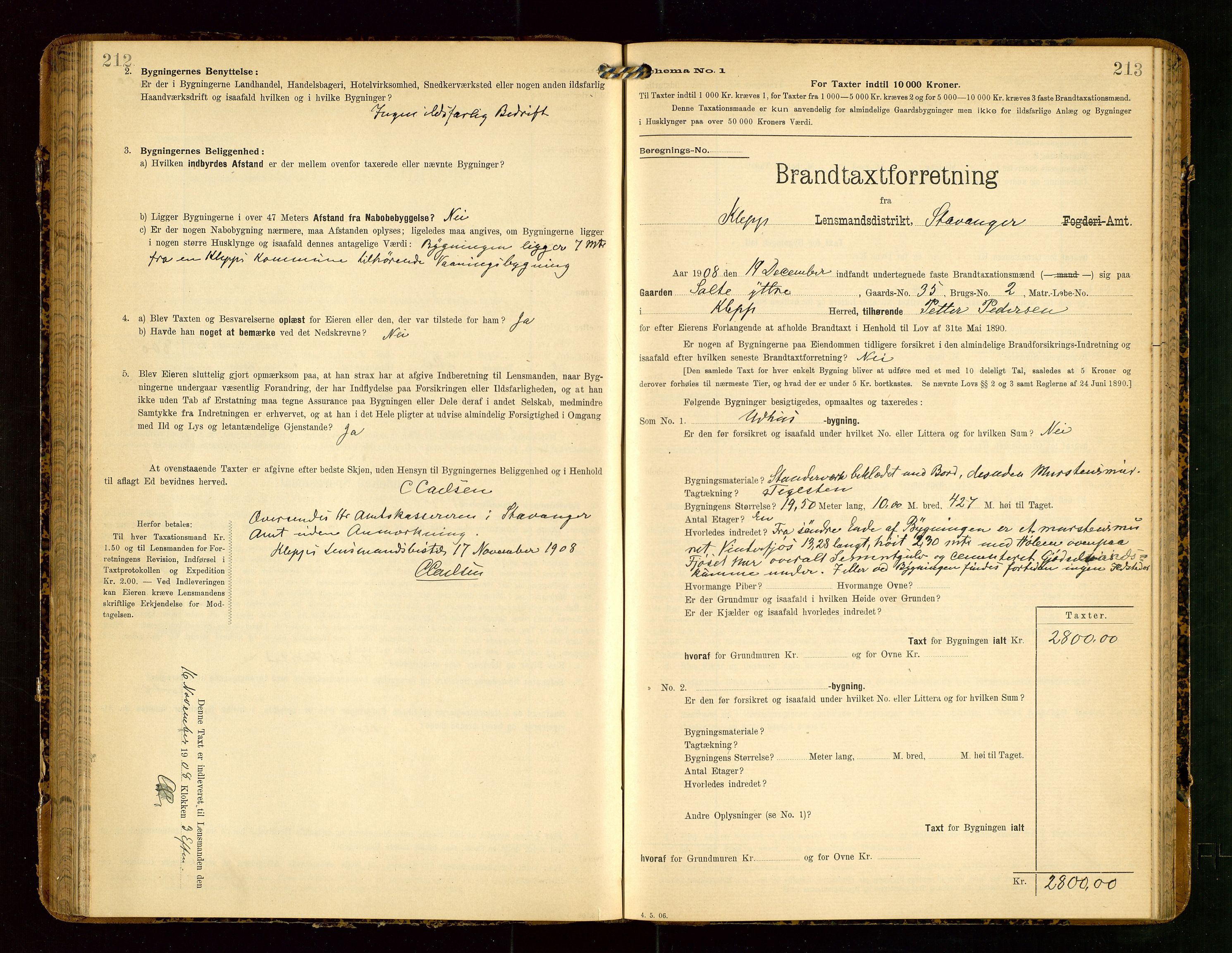 Klepp lensmannskontor, AV/SAST-A-100163/Goc/L0004: "Brandtaxationsprotokol" m/register, 1906-1908, s. 212-213