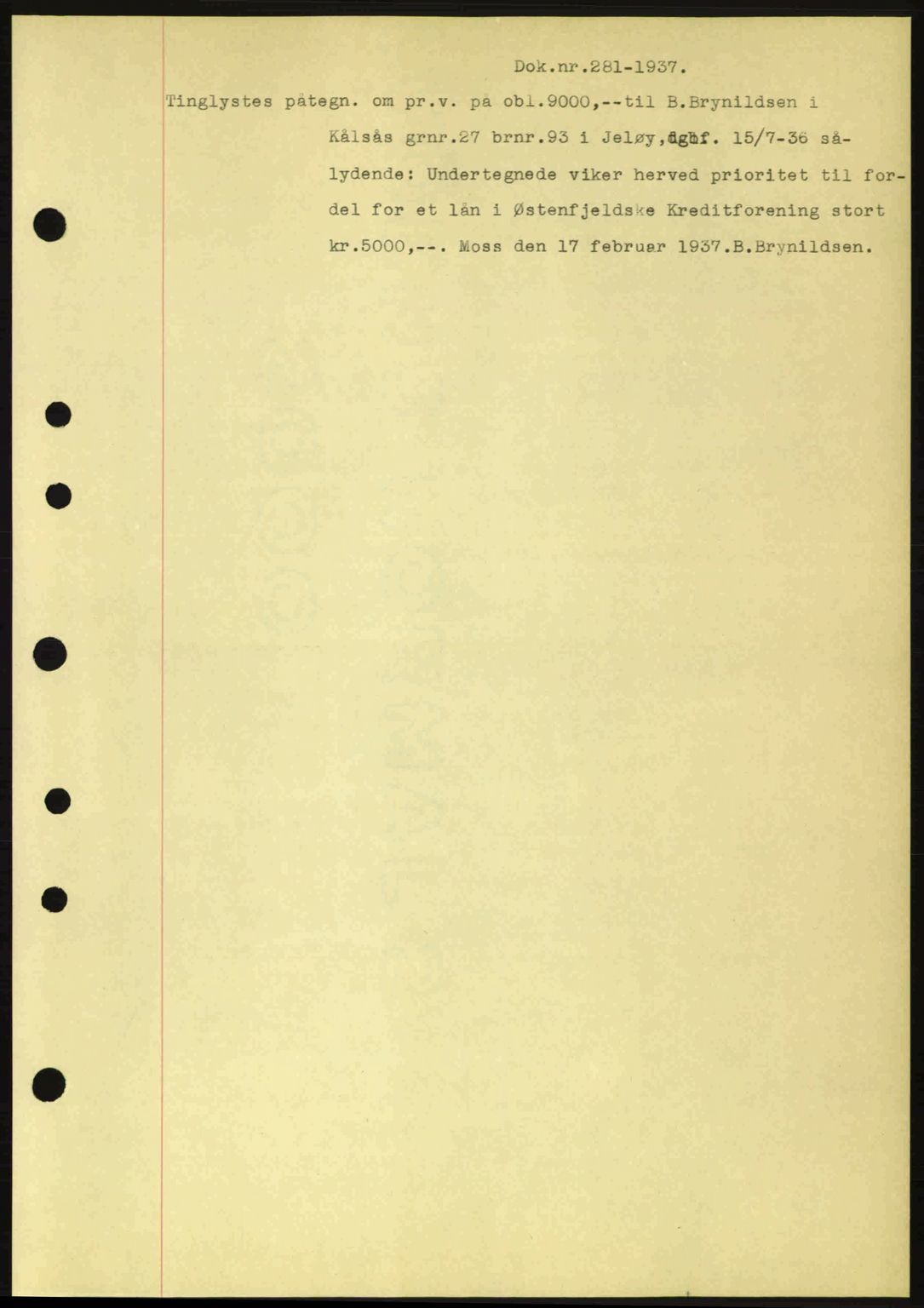 Moss sorenskriveri, SAO/A-10168: Pantebok nr. B3, 1937-1937, Dagboknr: 281/1937