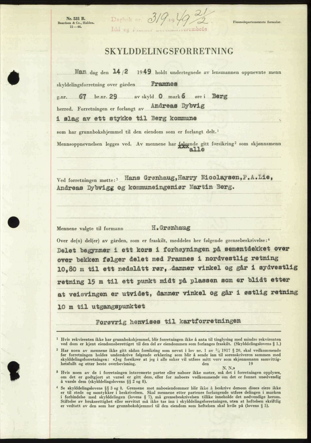 Idd og Marker sorenskriveri, SAO/A-10283/G/Gb/Gbb/L0011: Pantebok nr. A11, 1948-1949, Dagboknr: 319/1949