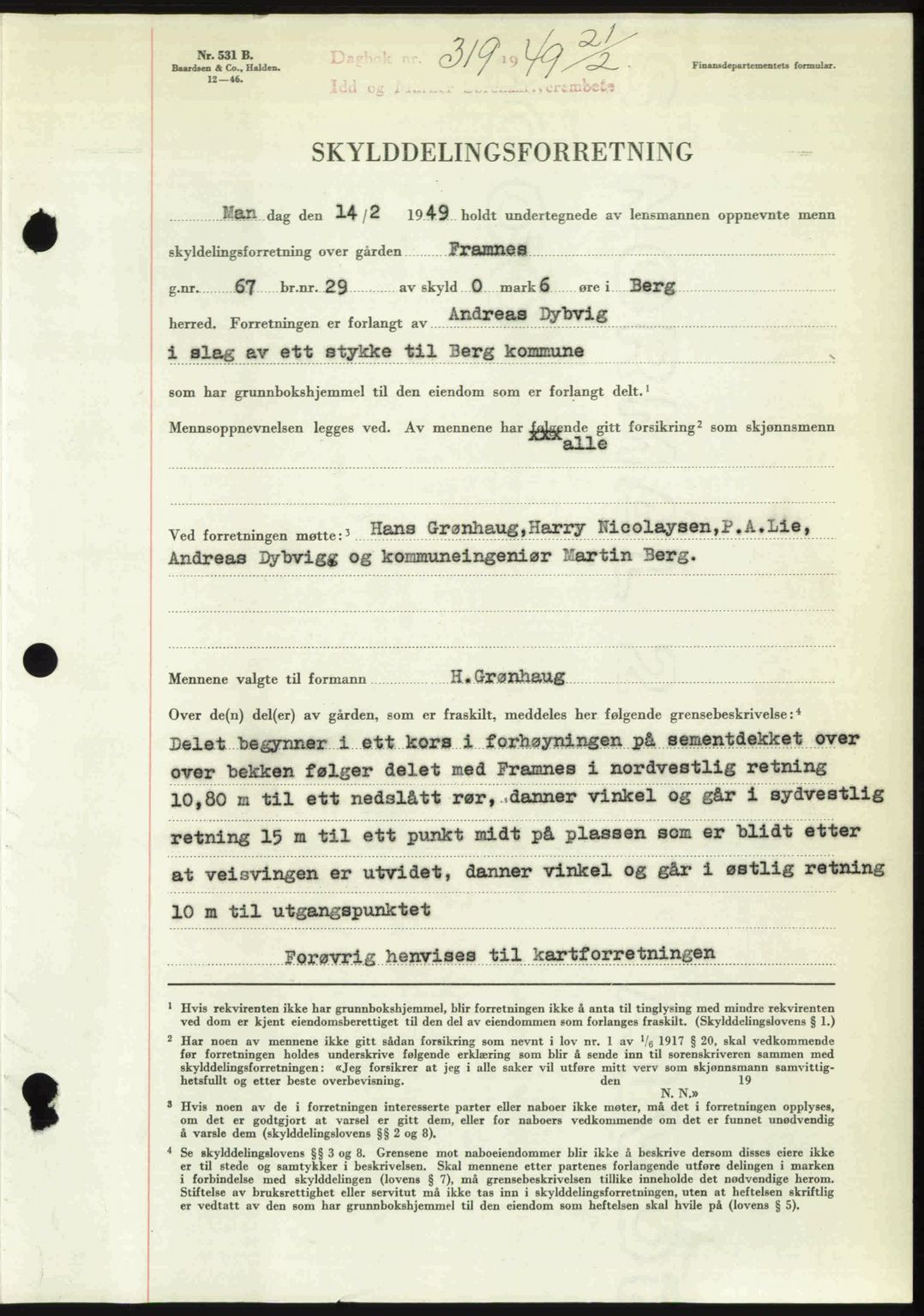 Idd og Marker sorenskriveri, AV/SAO-A-10283/G/Gb/Gbb/L0011: Pantebok nr. A11, 1948-1949, Dagboknr: 319/1949