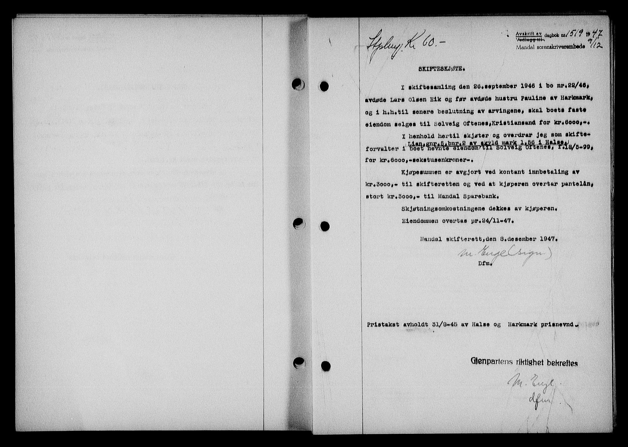 Mandal sorenskriveri, SAK/1221-0005/001/G/Gb/Gba/L0079: Pantebok nr. A-16, 1947-1948, Dagboknr: 1519/1947