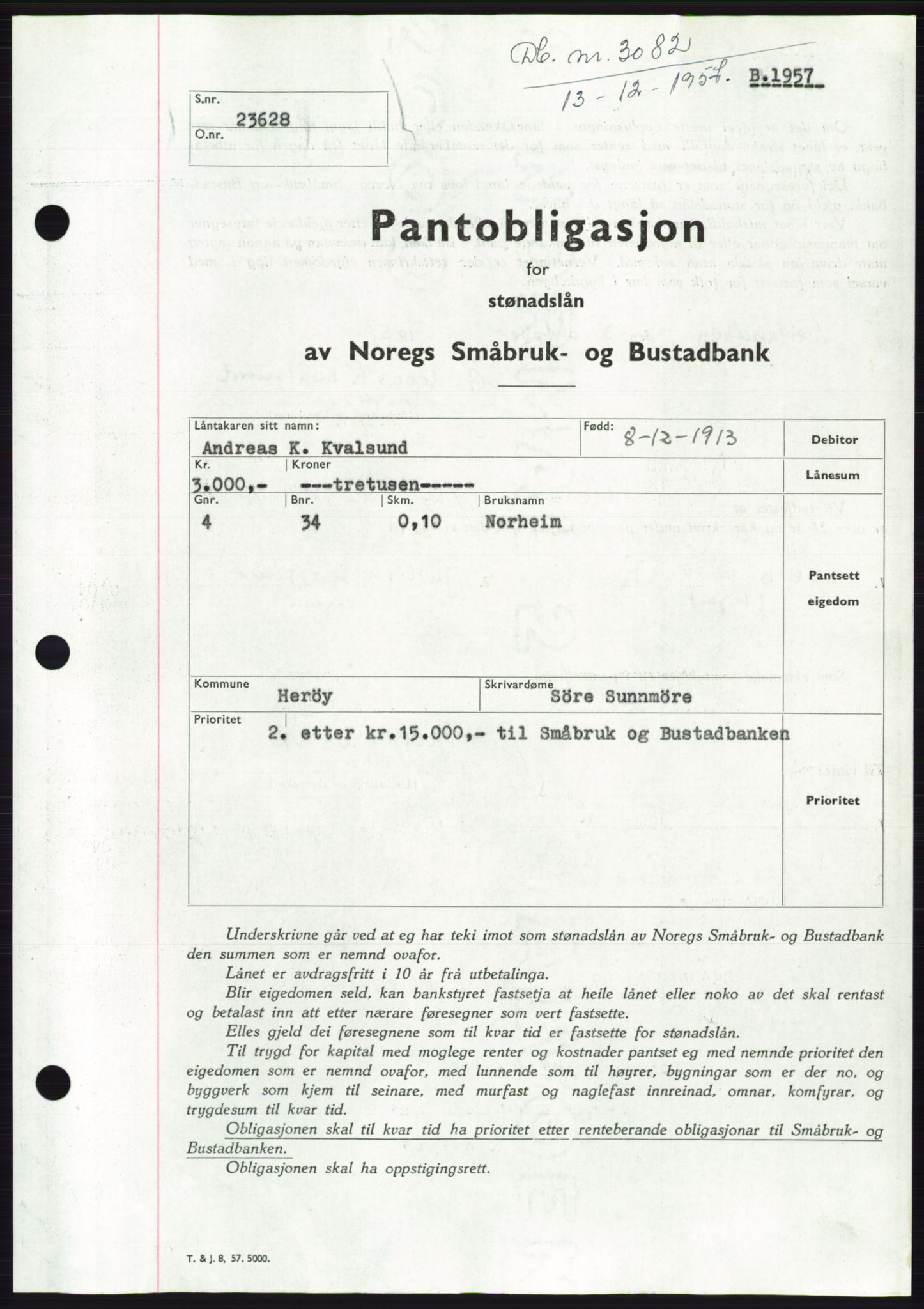 Søre Sunnmøre sorenskriveri, AV/SAT-A-4122/1/2/2C/L0130: Pantebok nr. 18B, 1957-1958, Dagboknr: 3082/1957