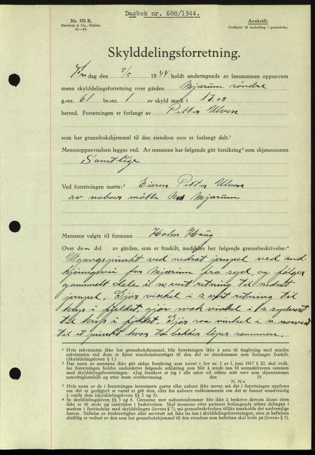 Moss sorenskriveri, SAO/A-10168: Pantebok nr. A12, 1943-1944, Dagboknr: 688/1944