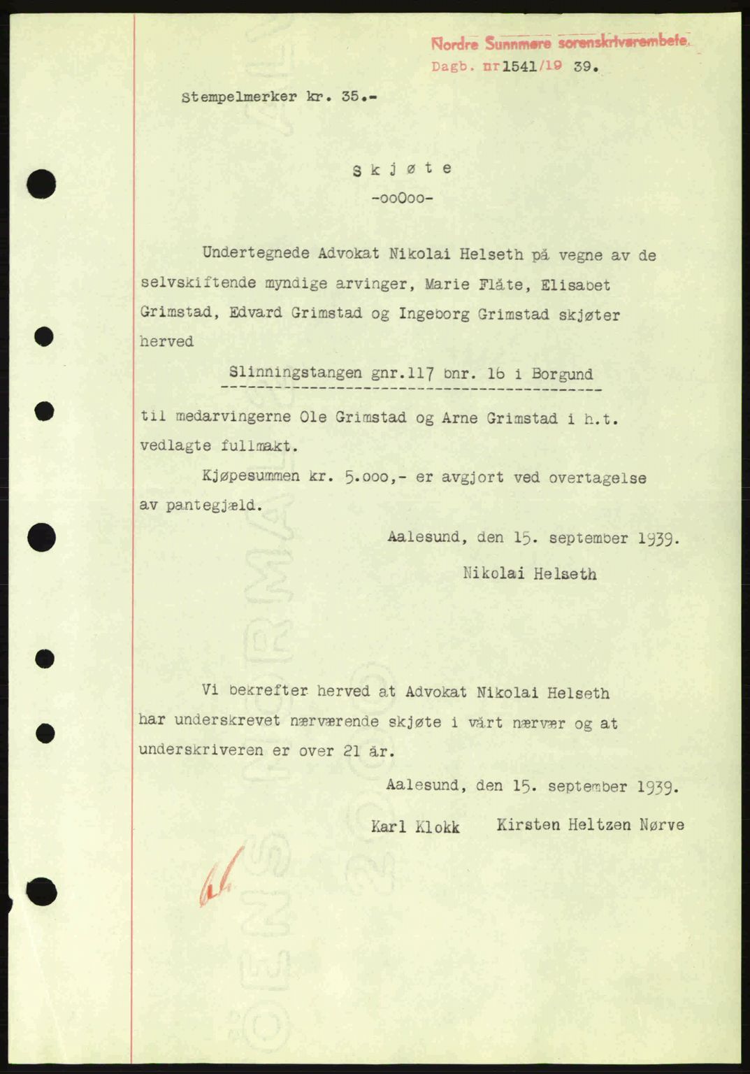 Nordre Sunnmøre sorenskriveri, SAT/A-0006/1/2/2C/2Ca: Pantebok nr. A7, 1939-1939, Dagboknr: 1541/1939