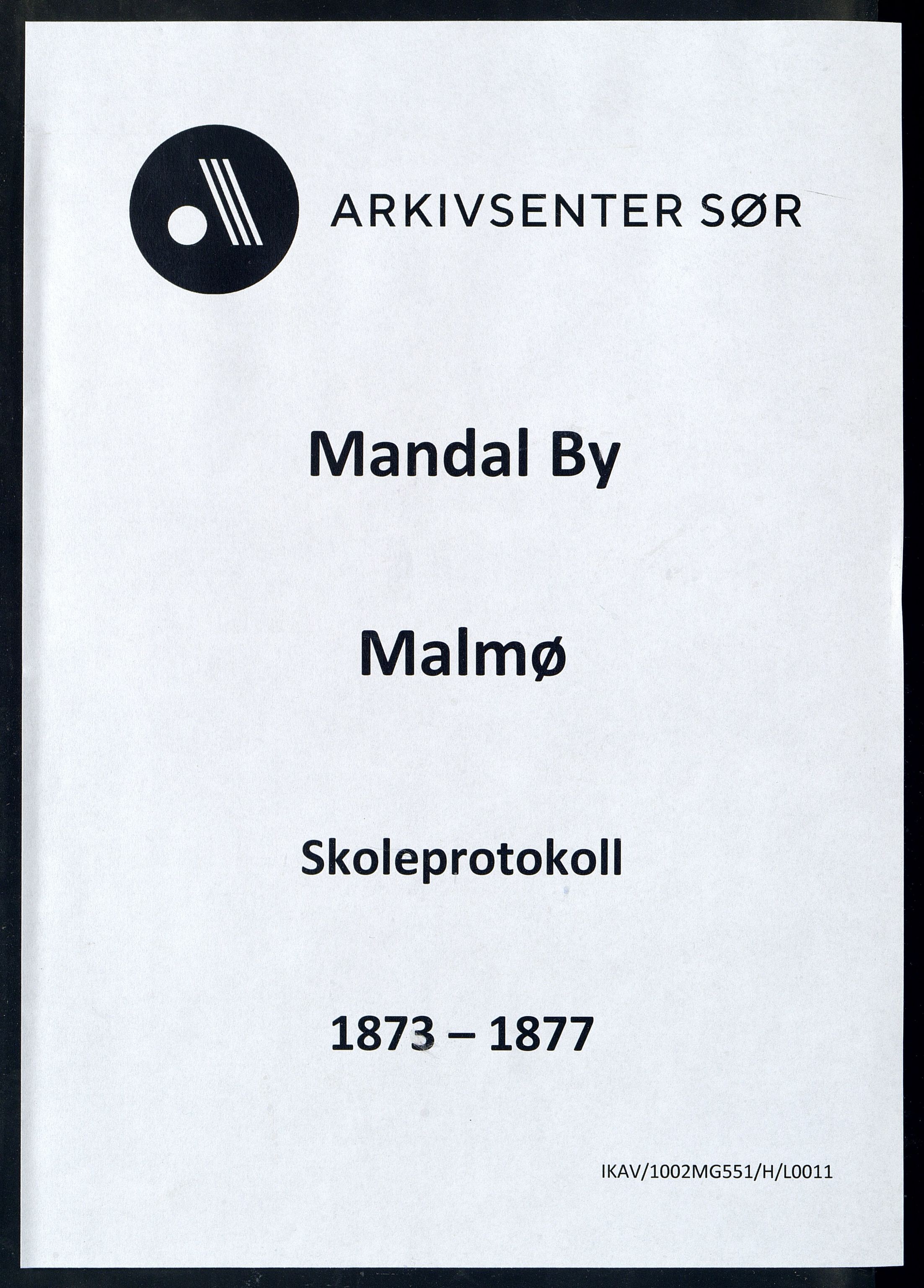 Mandal By - Mandal Allmueskole/Folkeskole/Skole, IKAV/1002MG551/H/L0011: Skoleprotokoll, 1873-1877