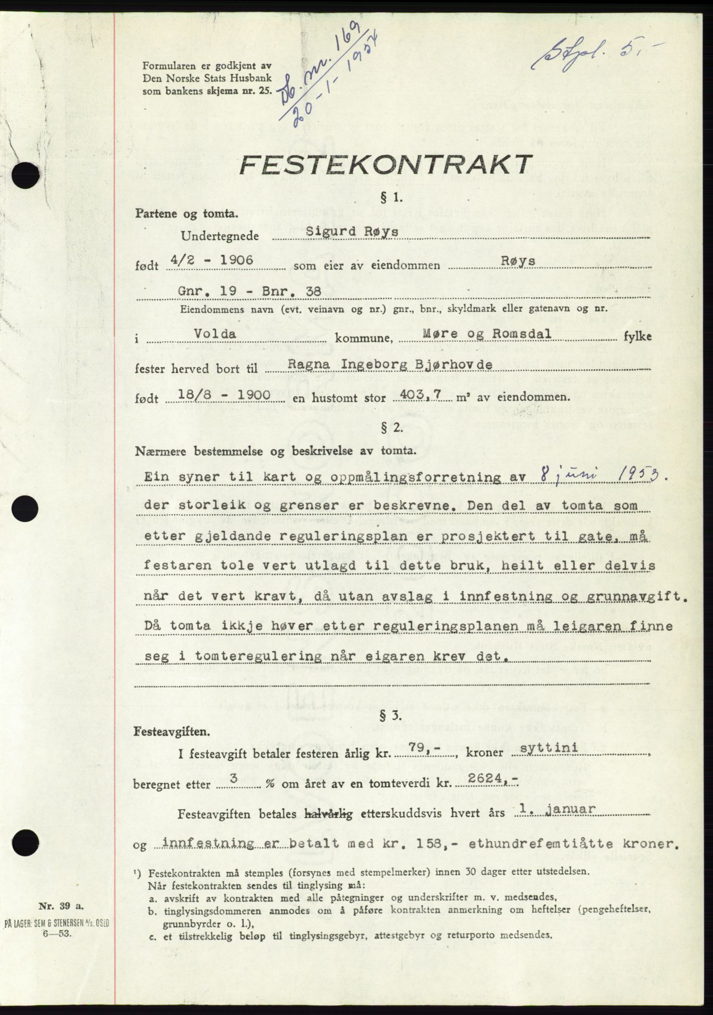 Søre Sunnmøre sorenskriveri, SAT/A-4122/1/2/2C/L0097: Pantebok nr. 23A, 1954-1954, Dagboknr: 169/1954