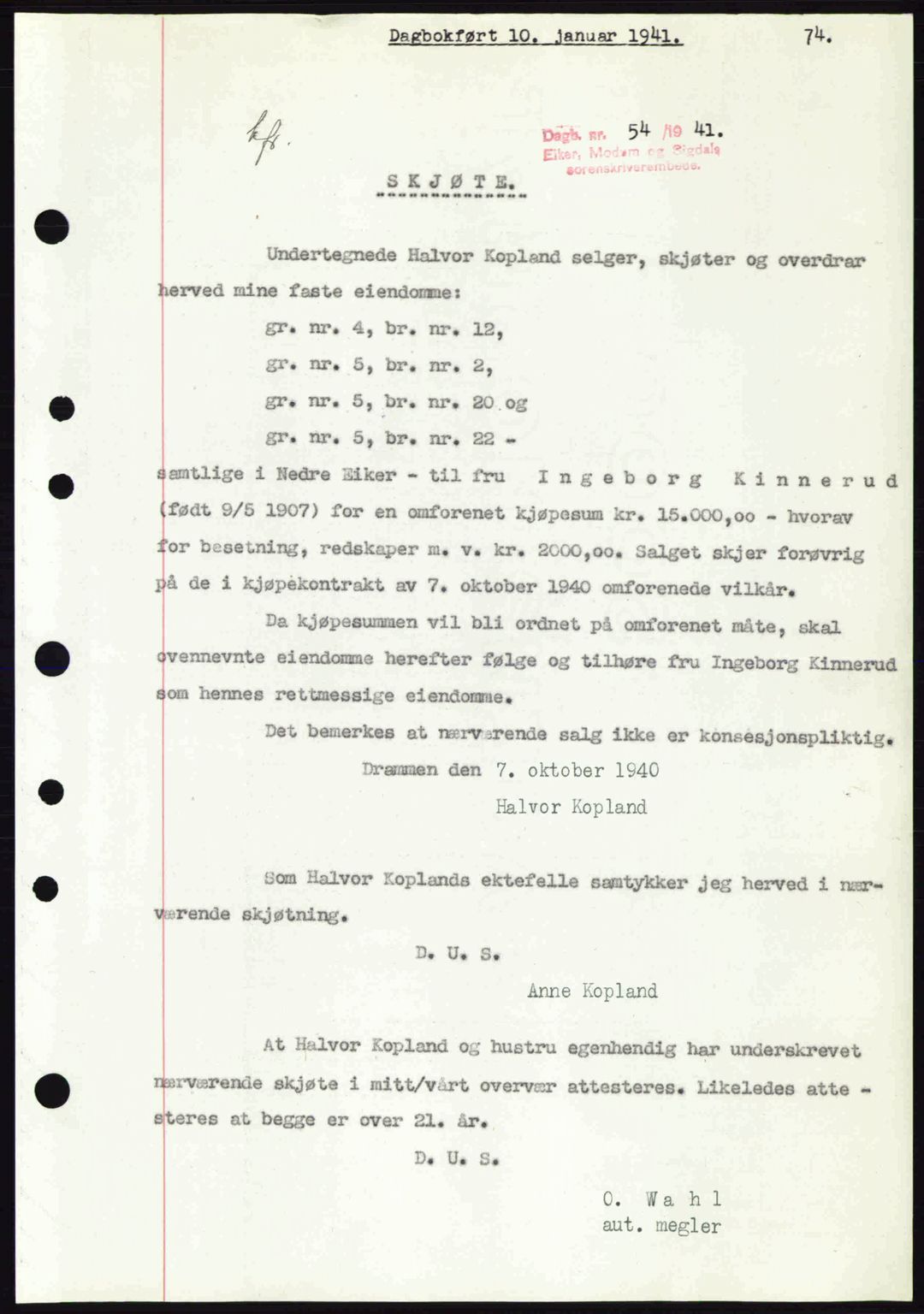 Eiker, Modum og Sigdal sorenskriveri, SAKO/A-123/G/Ga/Gab/L0043: Pantebok nr. A13, 1940-1941, Dagboknr: 54/1941