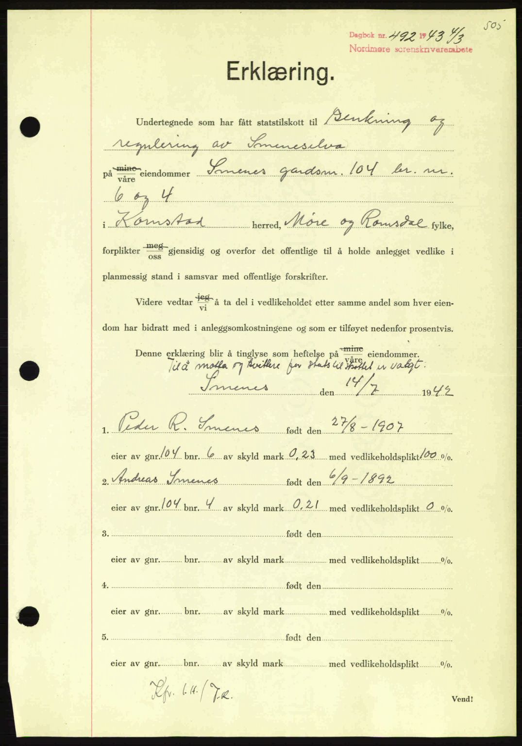 Nordmøre sorenskriveri, AV/SAT-A-4132/1/2/2Ca: Pantebok nr. B90, 1942-1943, Dagboknr: 492/1943