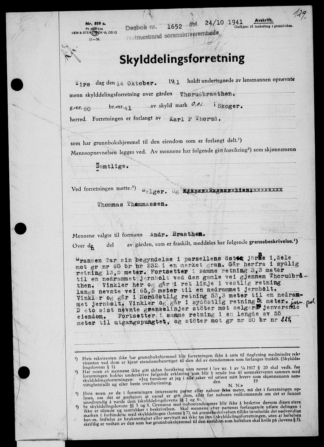 Holmestrand sorenskriveri, SAKO/A-67/G/Ga/Gaa/L0054: Pantebok nr. A-54, 1941-1942, Dagboknr: 1652/1941