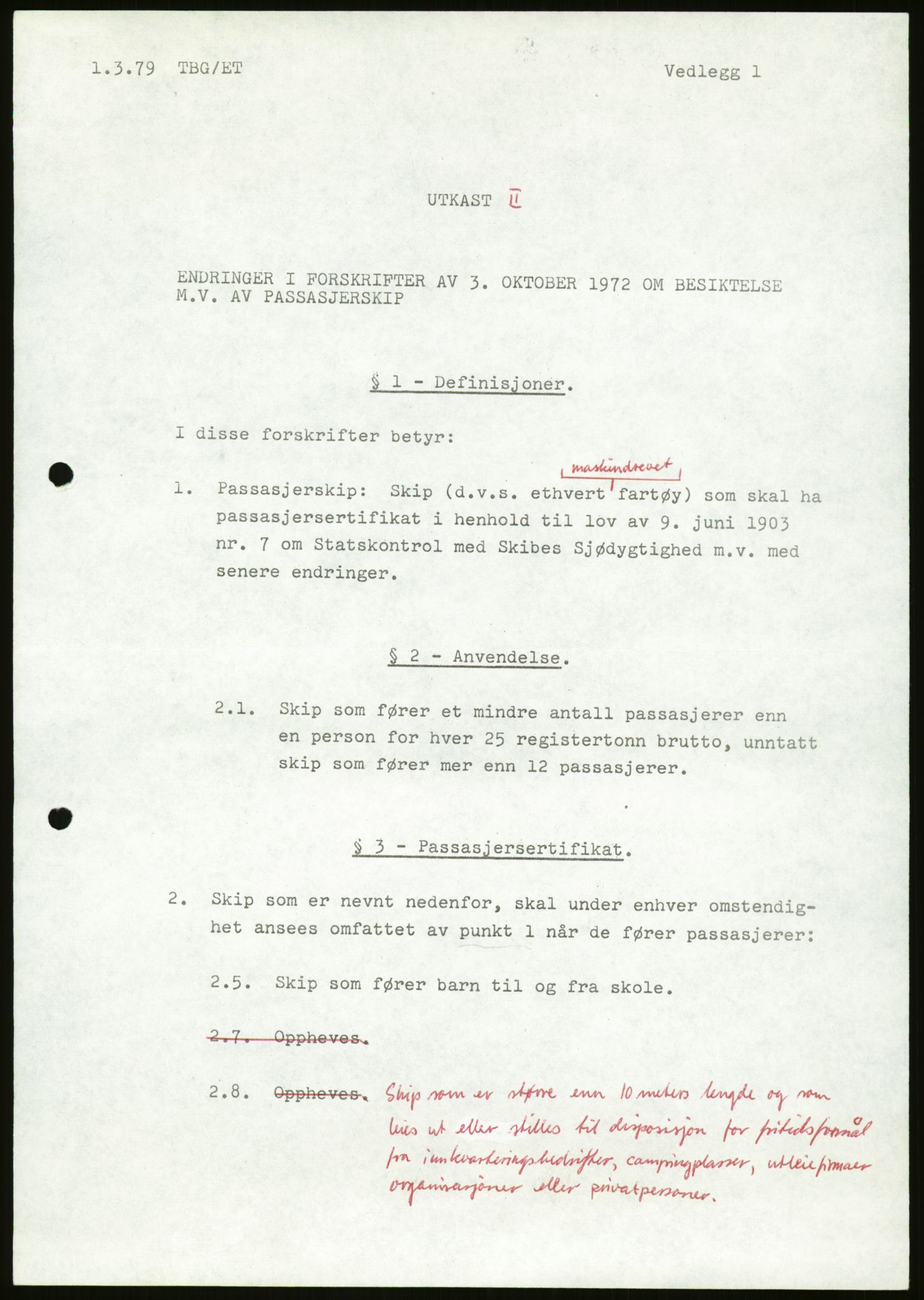 Sjøfartsdirektoratet med forløpere, generelt arkiv, AV/RA-S-1407/D/Du/Duc/L0642/0001: Skipskontrollen - Forskrifter / Forskrift om utleiebåter (2 mapper), 1978-1987, s. 287