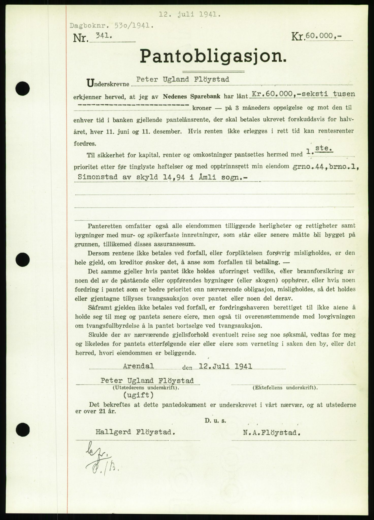 Nedenes sorenskriveri, SAK/1221-0006/G/Gb/Gbb/L0001: Pantebok nr. I, 1939-1942, Dagboknr: 530/1941