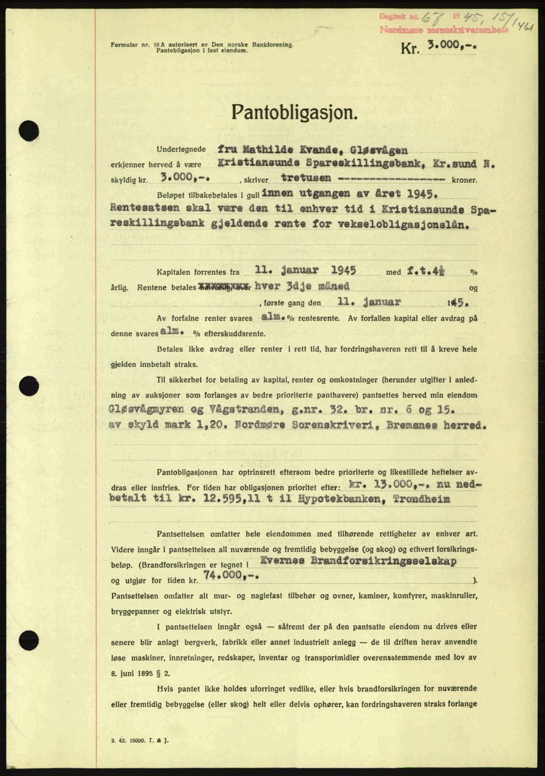 Nordmøre sorenskriveri, AV/SAT-A-4132/1/2/2Ca: Pantebok nr. B92, 1944-1945, Dagboknr: 67/1945