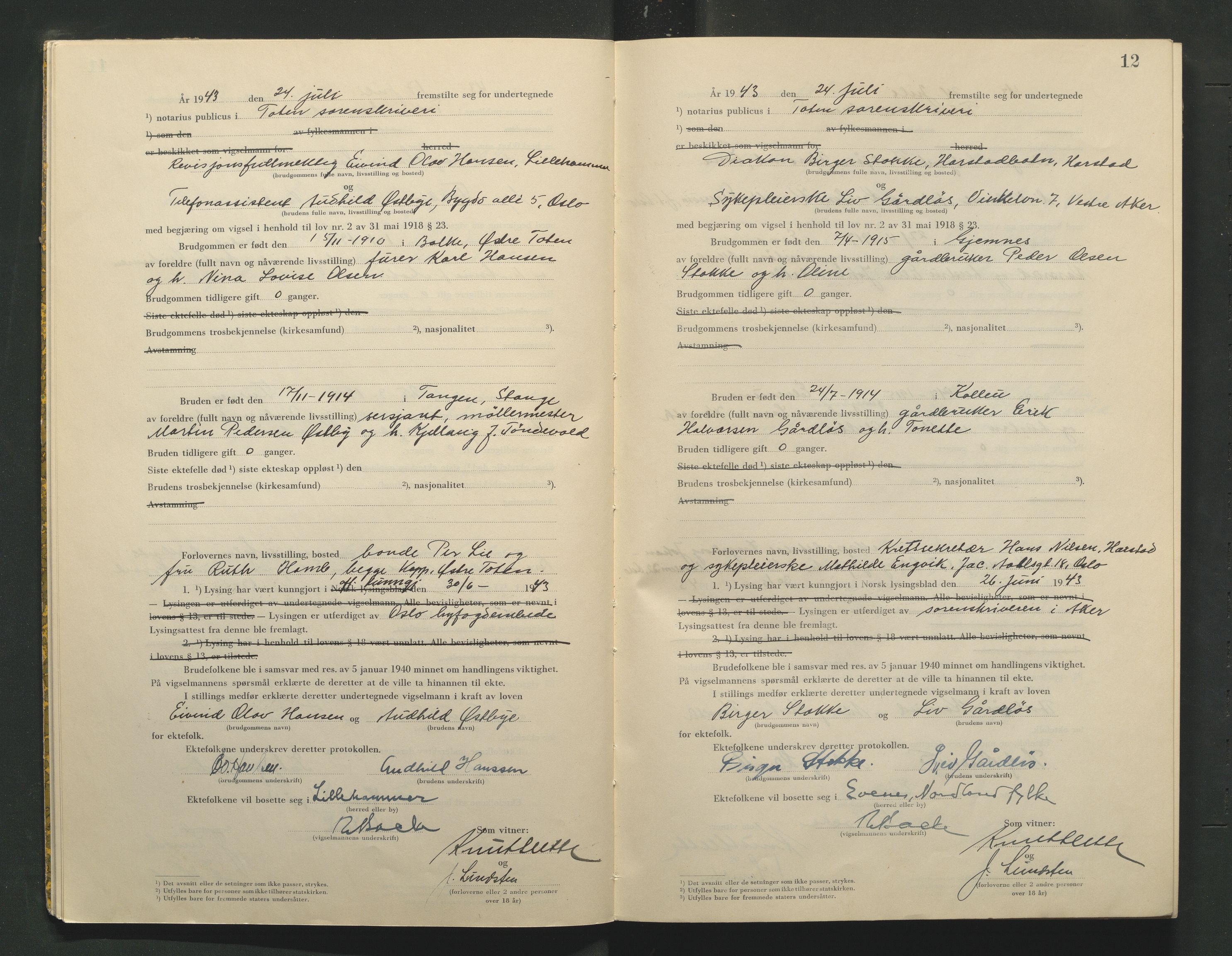 Toten tingrett, AV/SAH-TING-006/L/Lc/L0003: Vigselbok, 1943-1944, s. 12