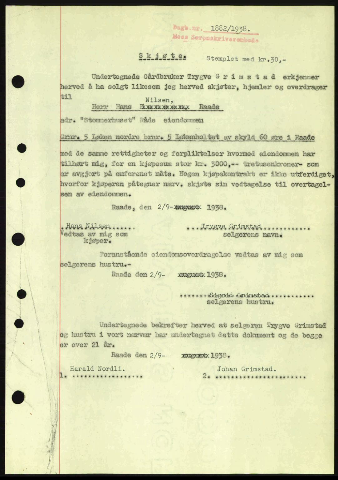 Moss sorenskriveri, SAO/A-10168: Pantebok nr. A4, 1938-1938, Dagboknr: 1882/1938