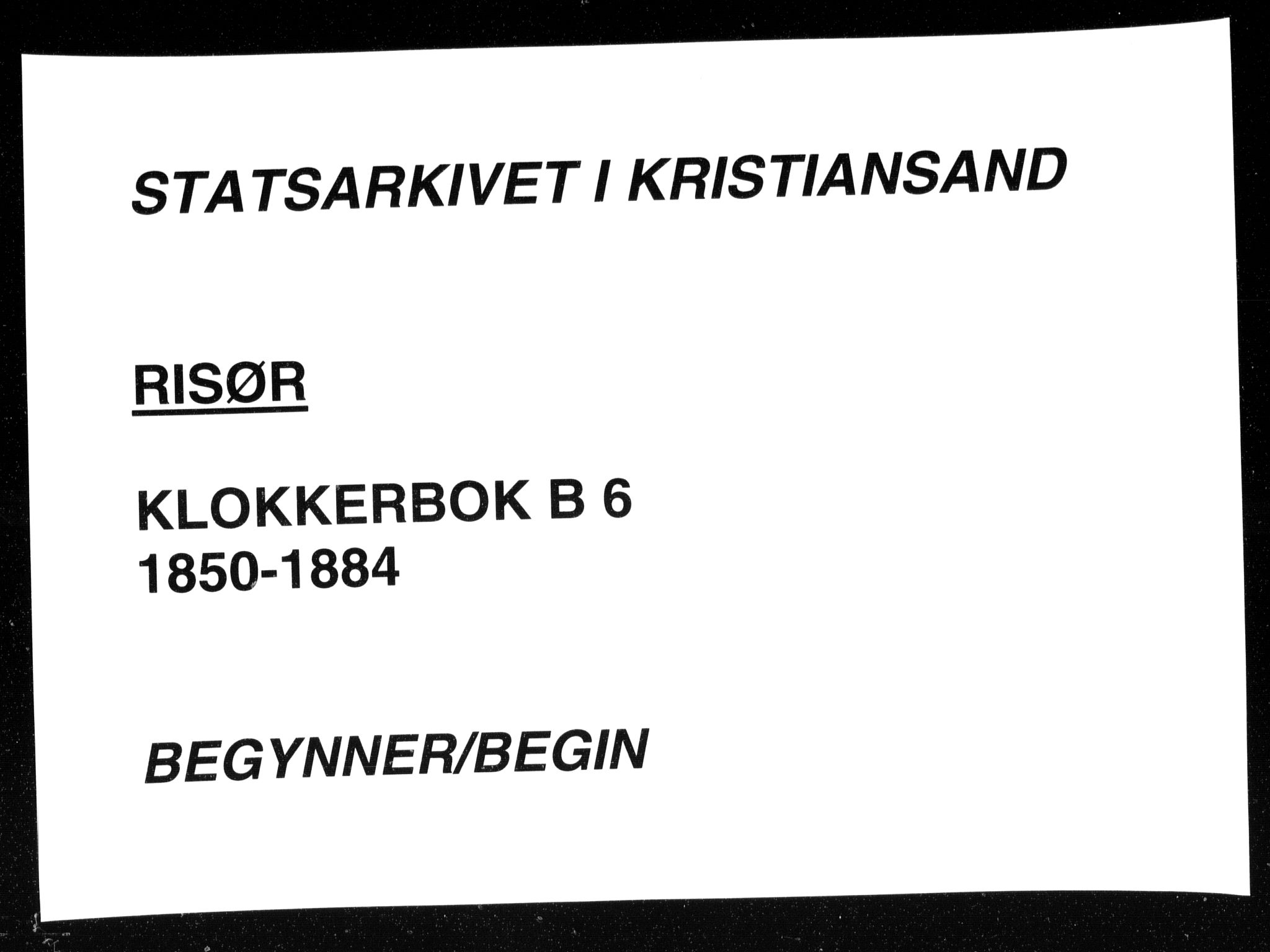 Risør sokneprestkontor, SAK/1111-0035/F/Fb/L0006: Klokkerbok nr. B 6, 1850-1884